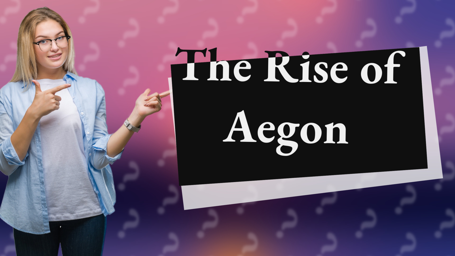 The Rise of Aegon