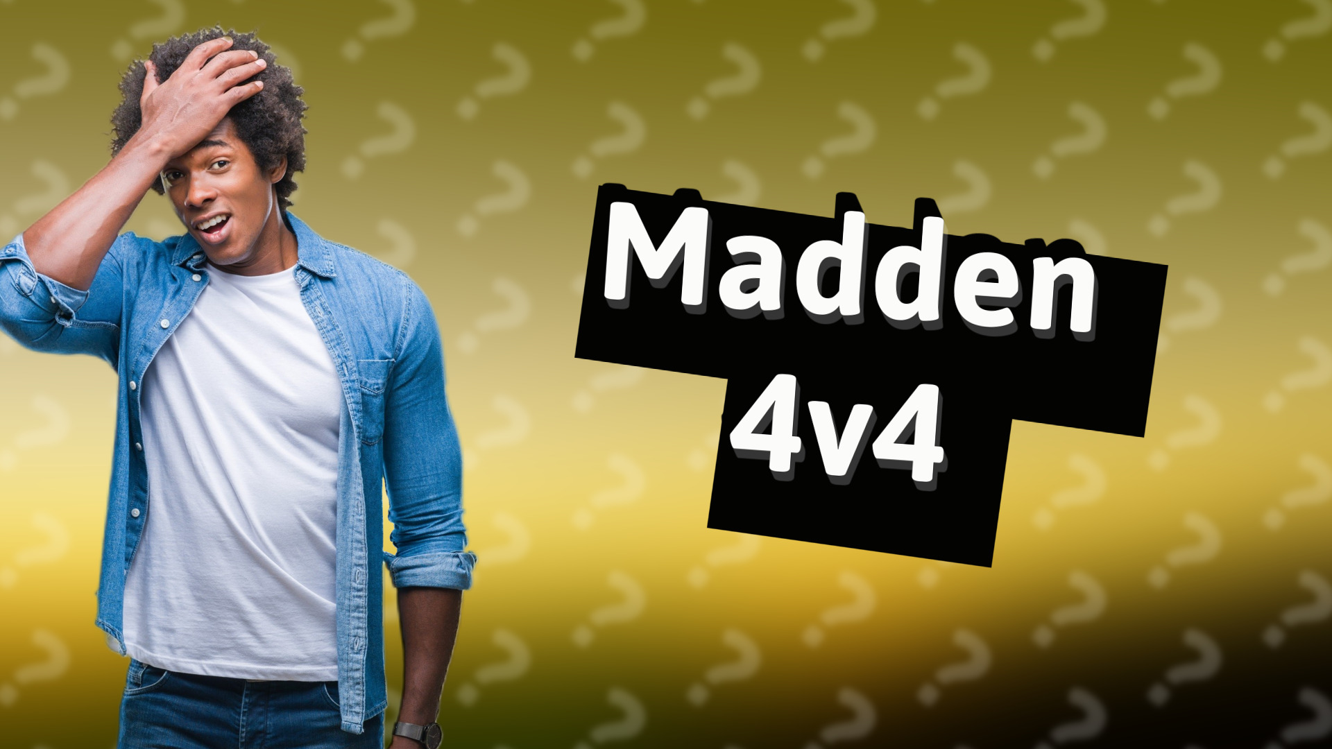 Madden 4v4