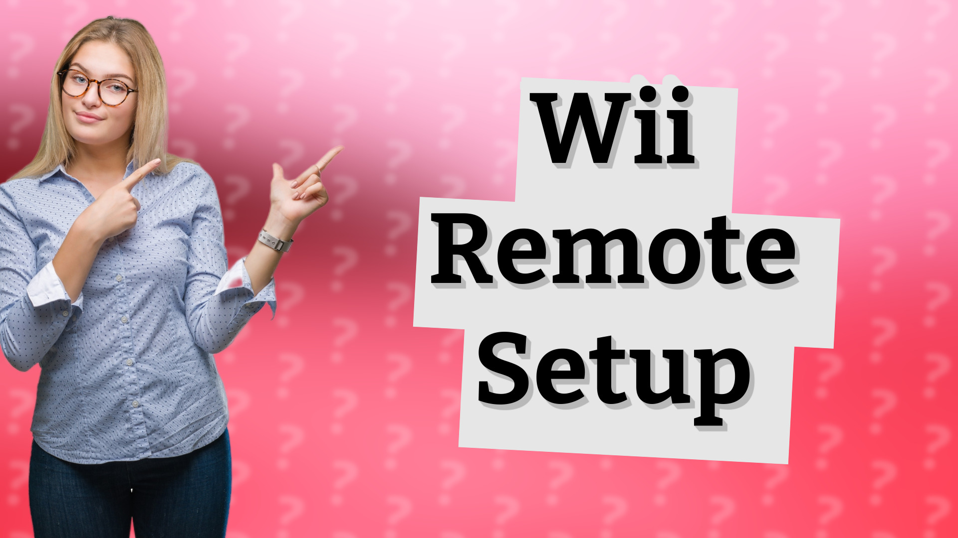 Wii Remote Setup
