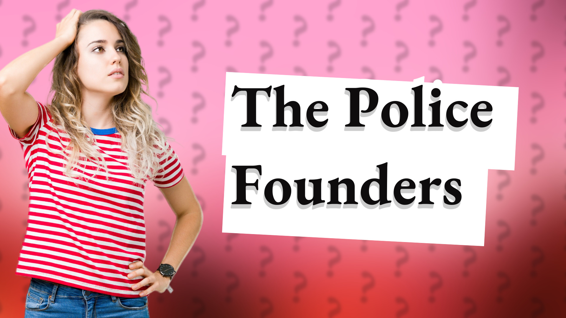 The Police Founders