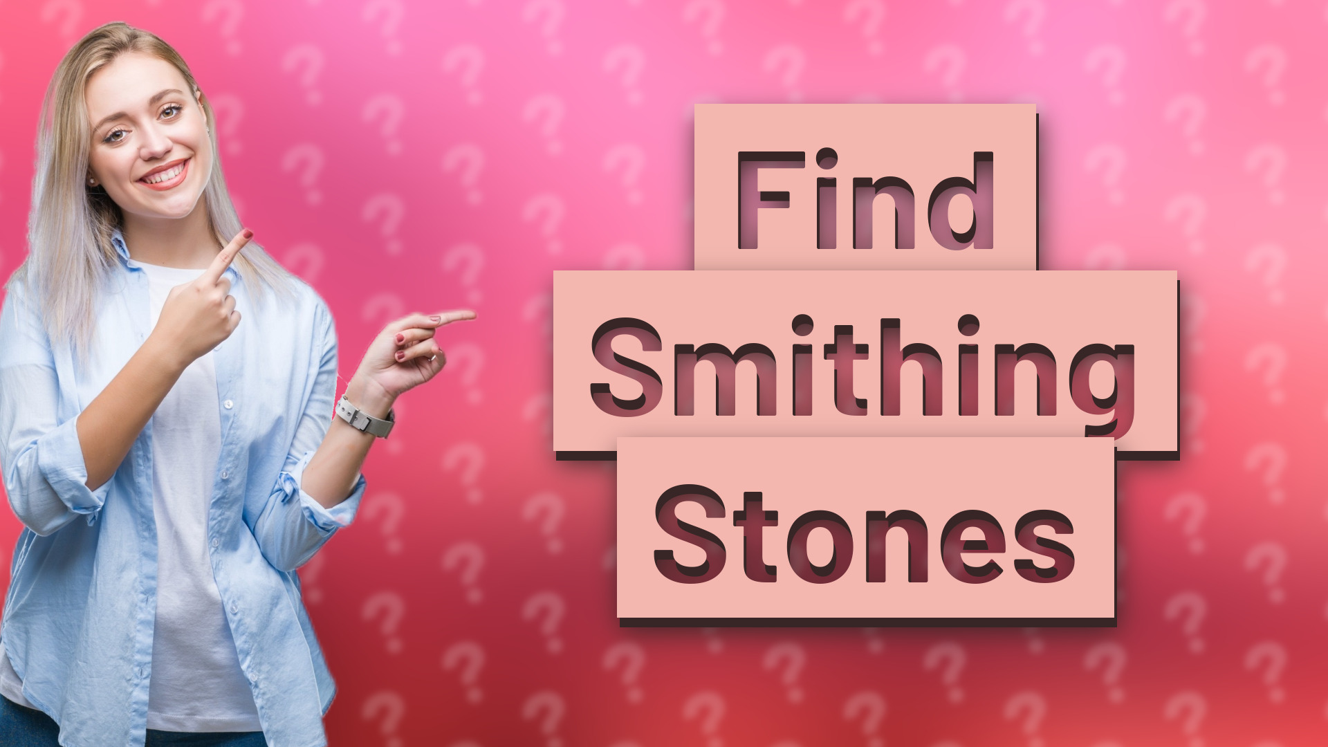 Find Smithing Stones