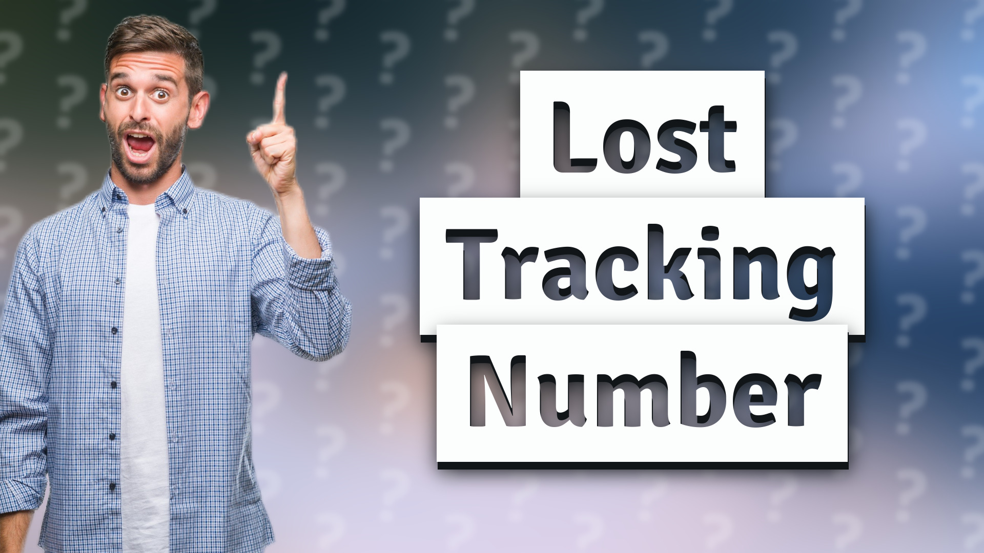 Lost Tracking Number
