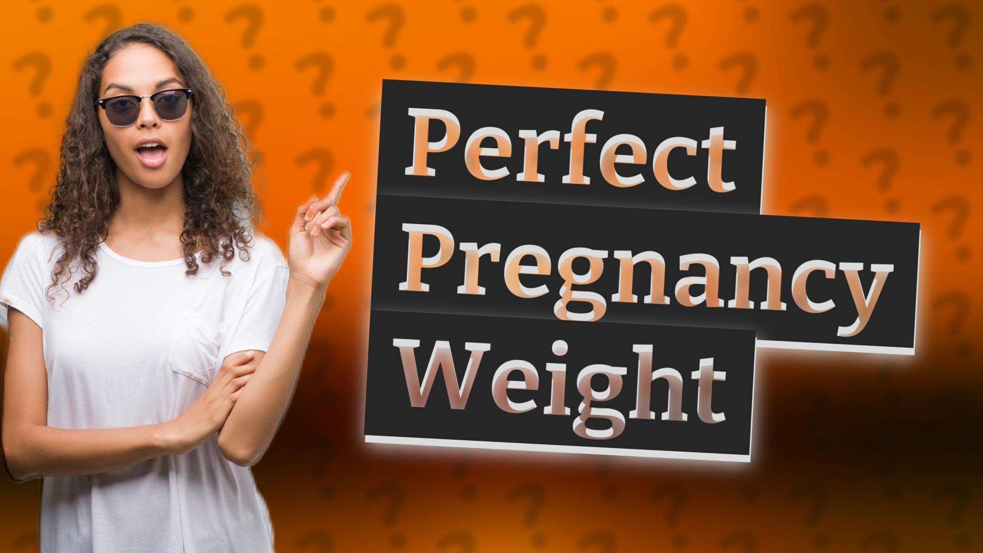 Perfect Pregnancy Weight