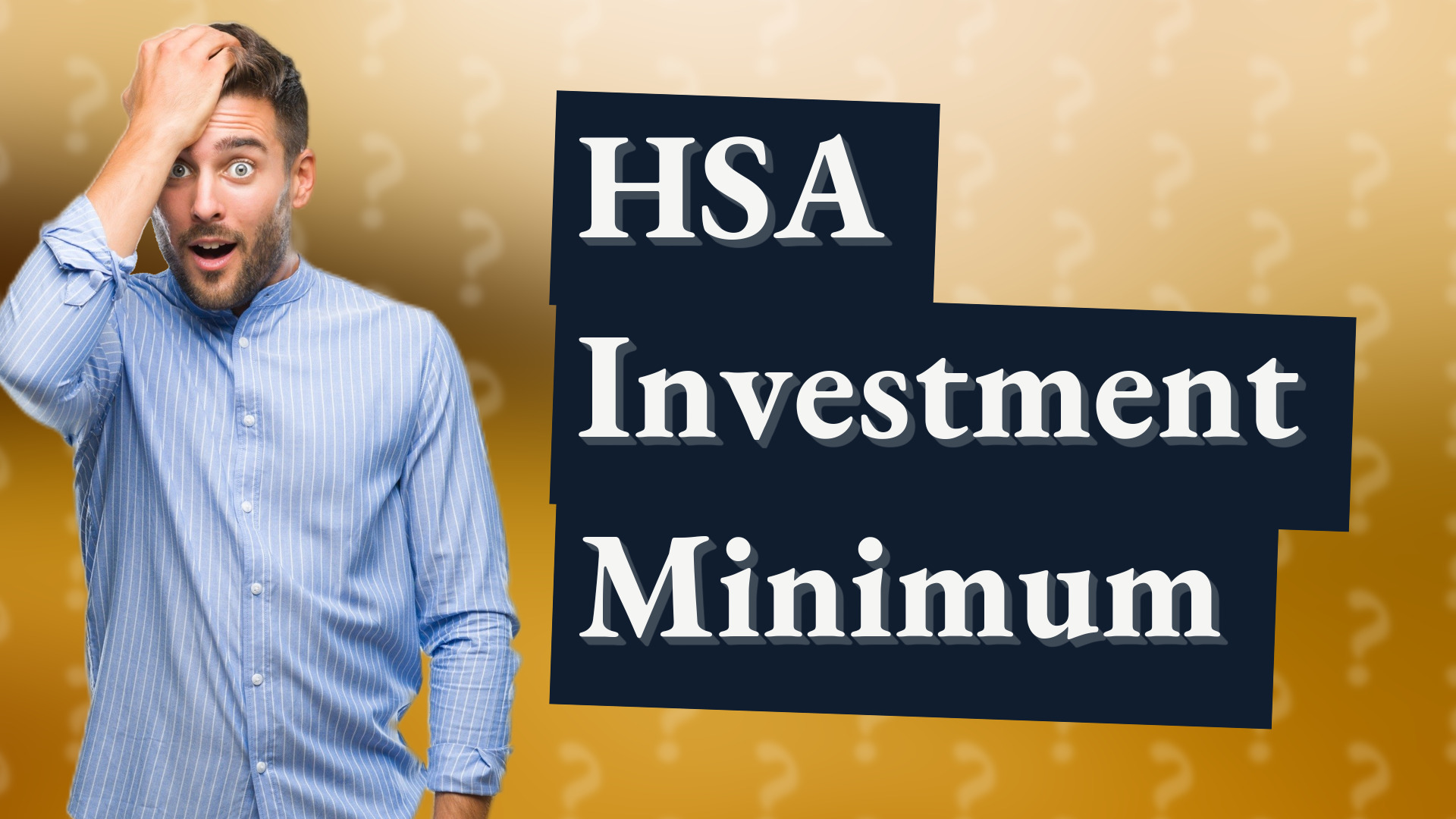 HSA Investment Minimum