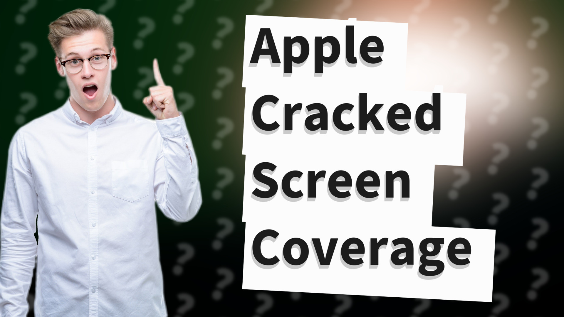 Apple Cracked Screen Coverage