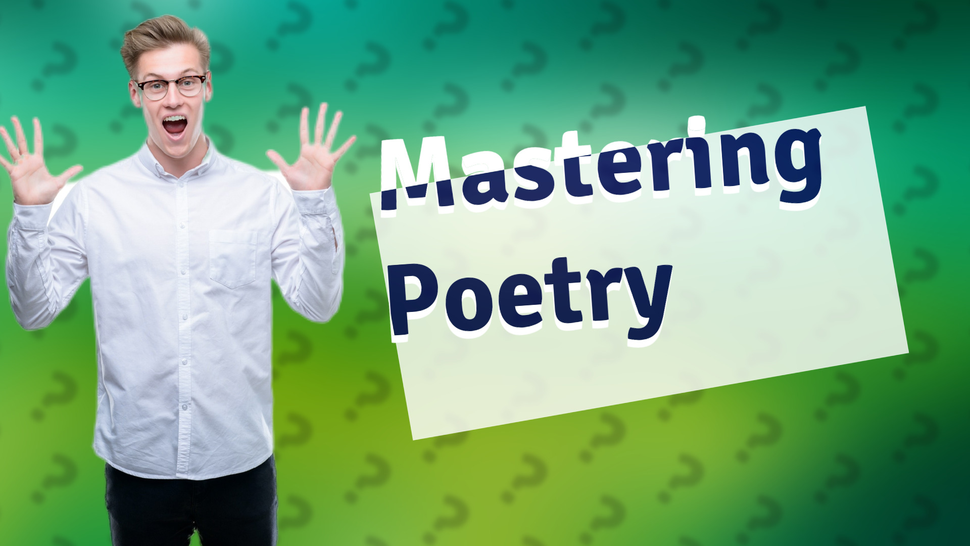 Mastering Poetry