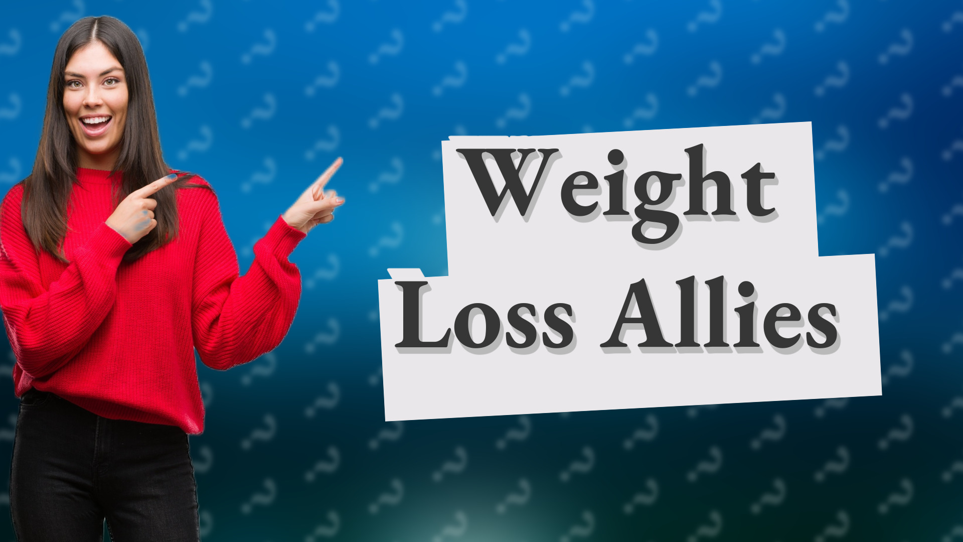 Weight Loss Allies