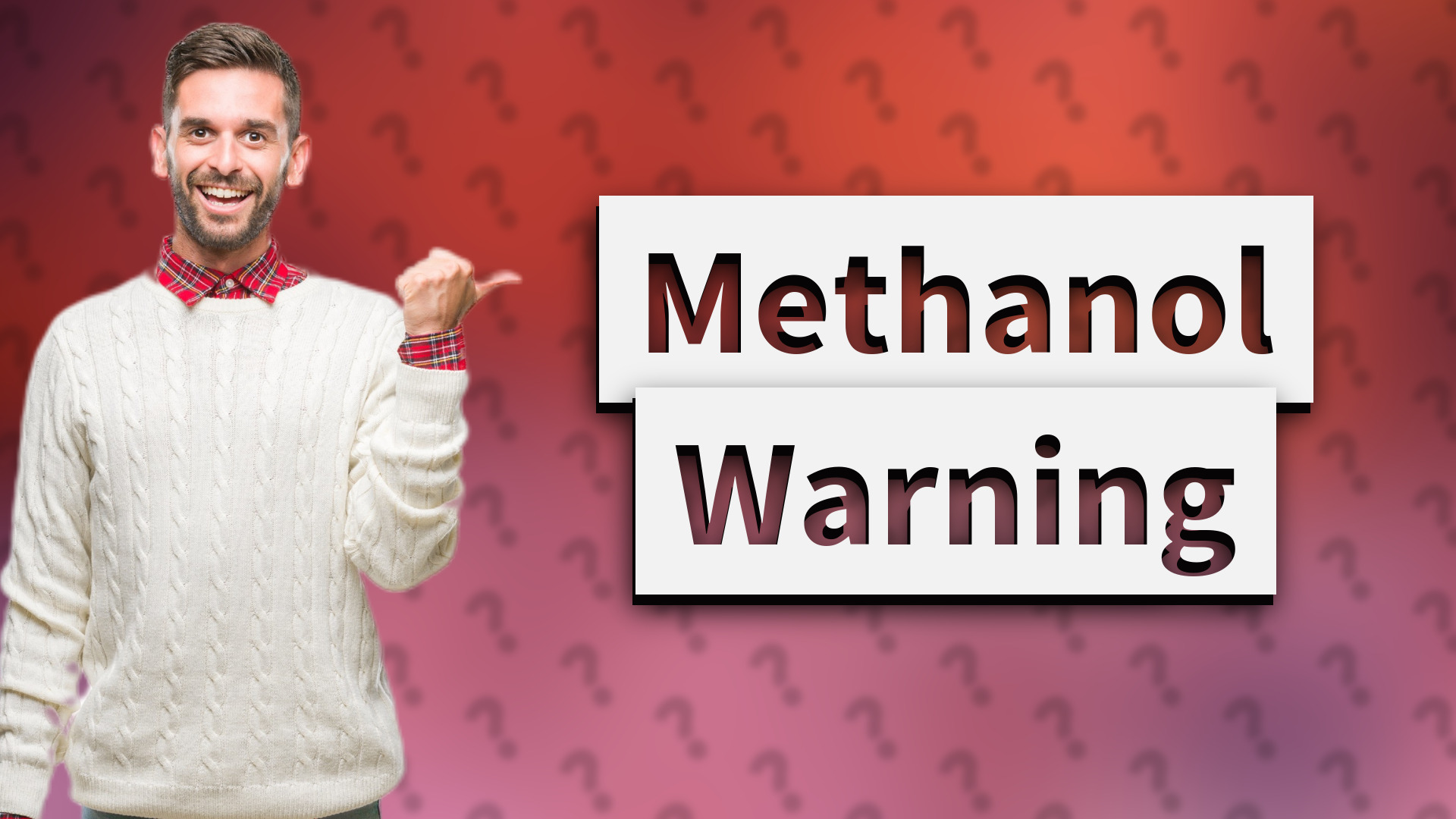 Methanol Warning
