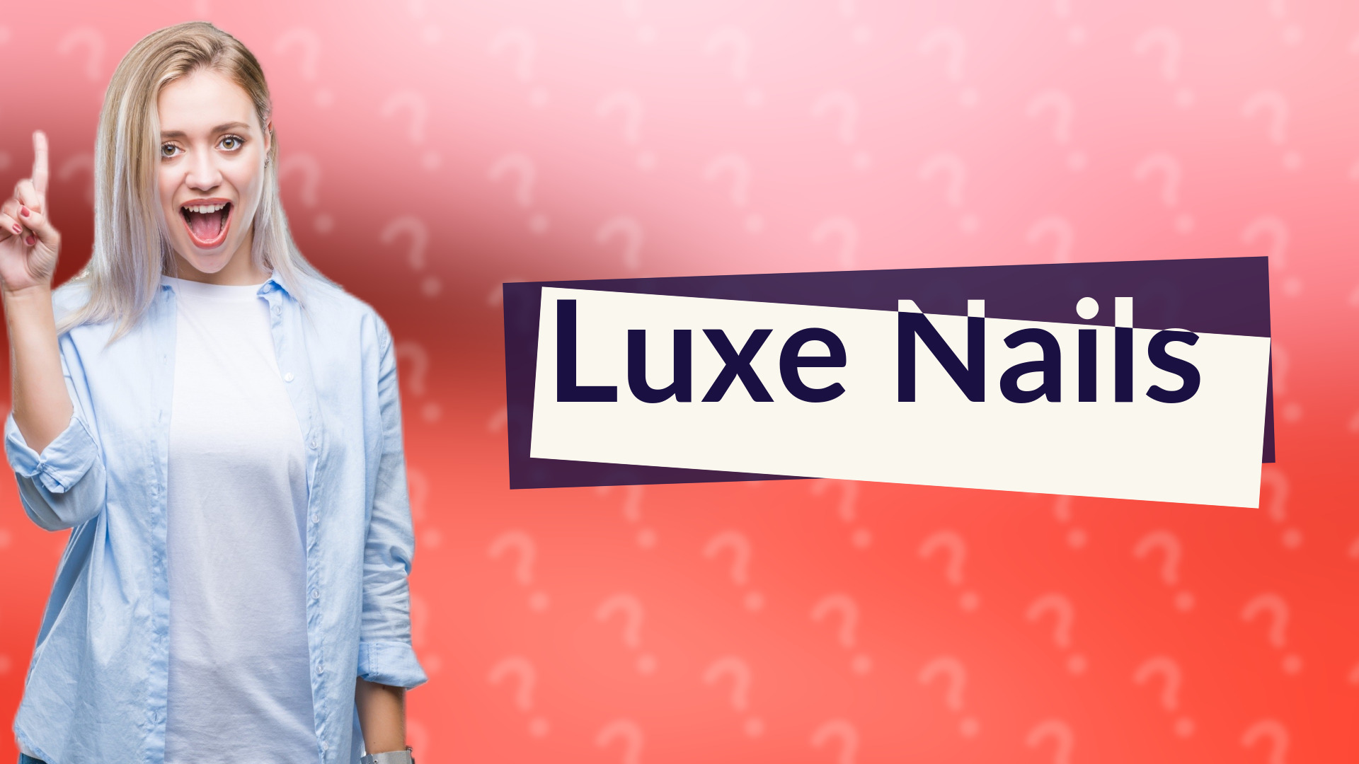 Luxe Nails