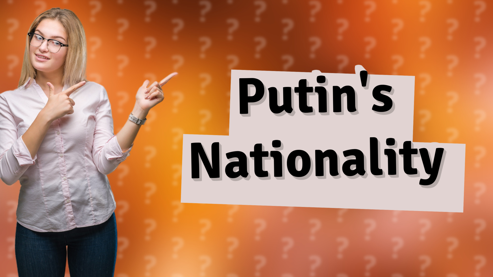 Putin's Nationality