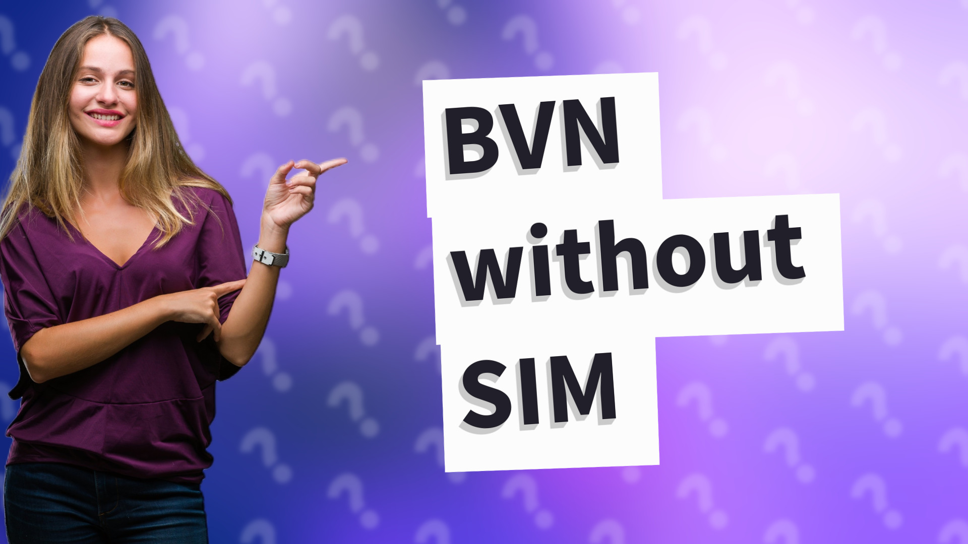 BVN without SIM