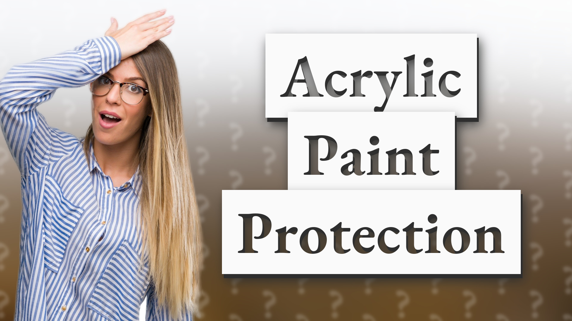 Acrylic Paint Protection