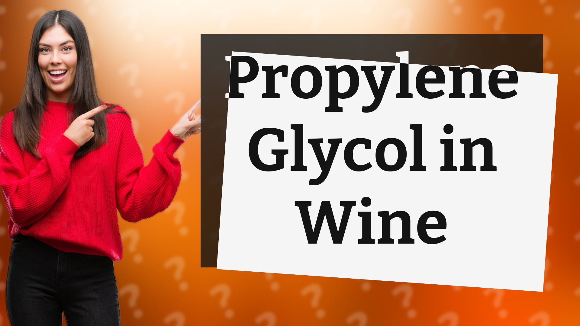Propylene Glycol in Wine