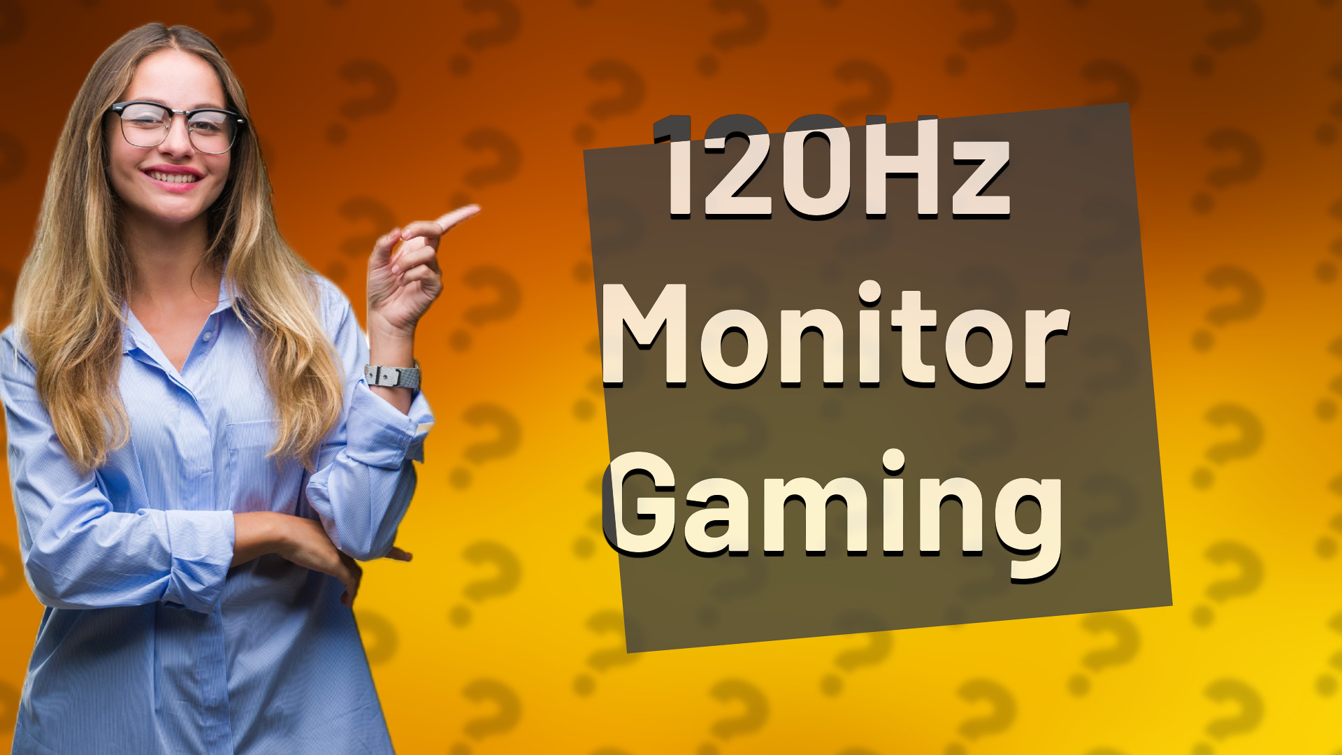 120Hz Monitor Gaming