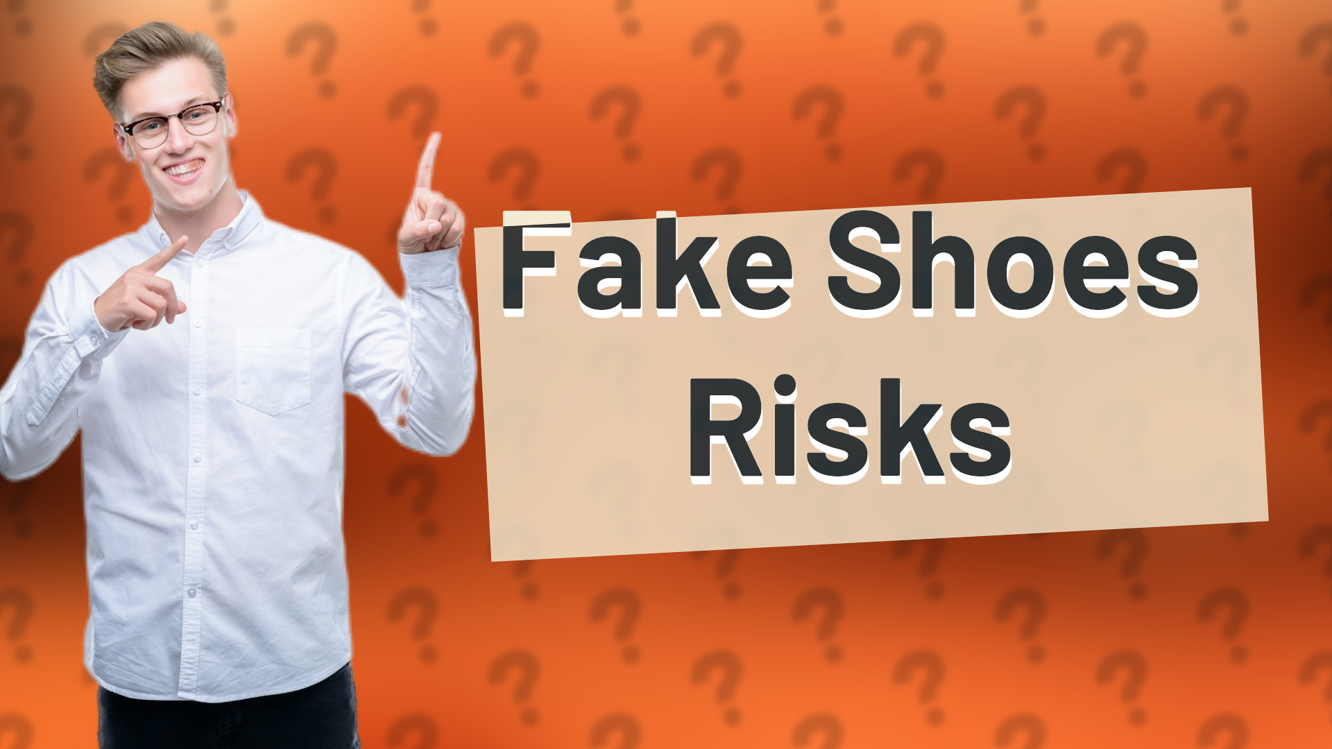 Fake Shoes Risks