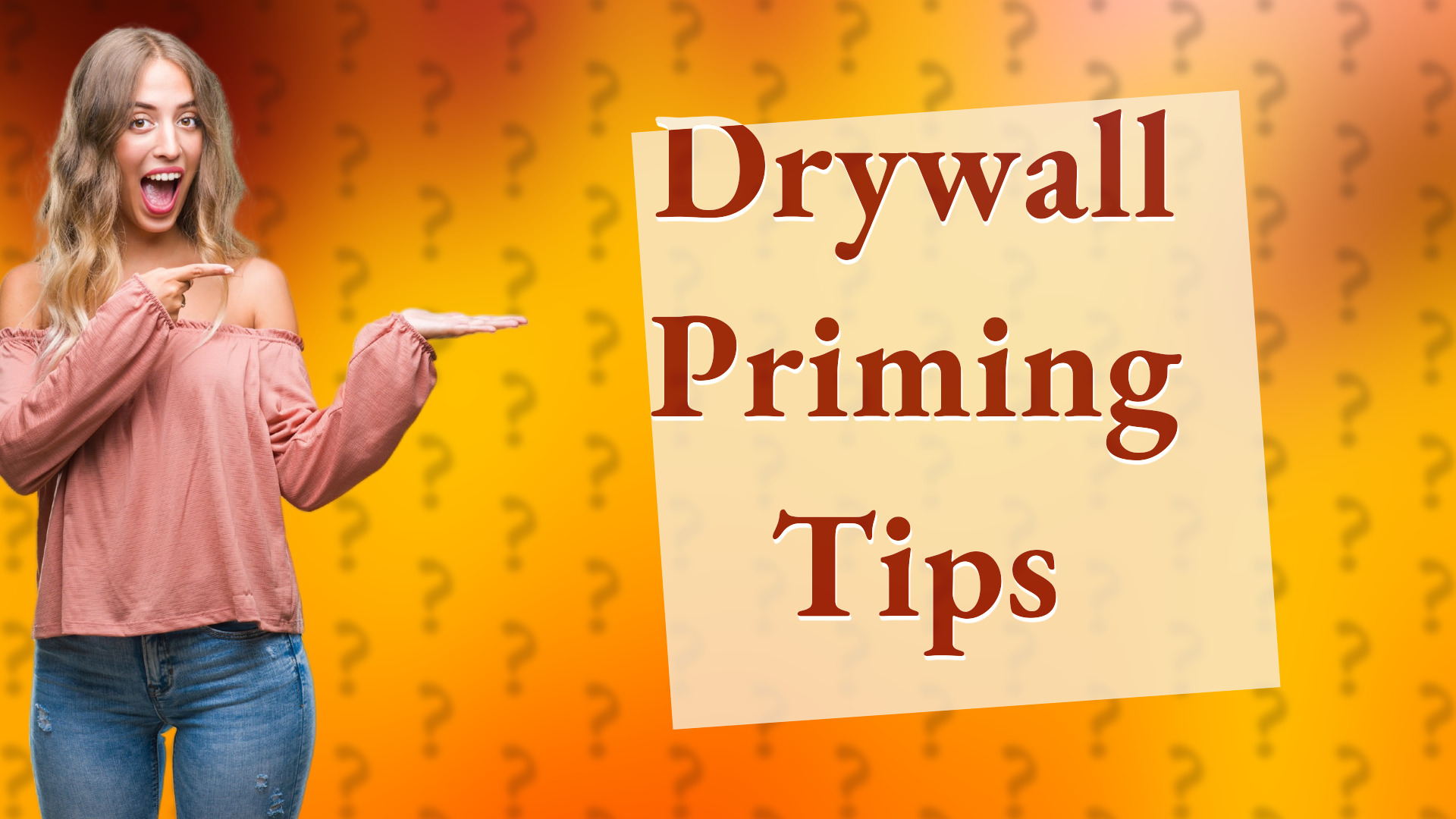 Drywall Priming Tips