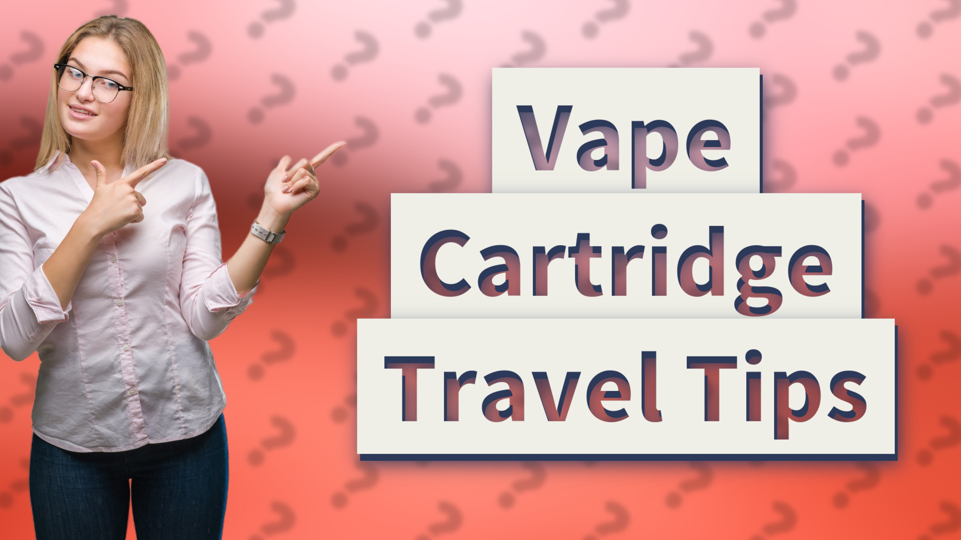 Vape Cartridge Travel Tips