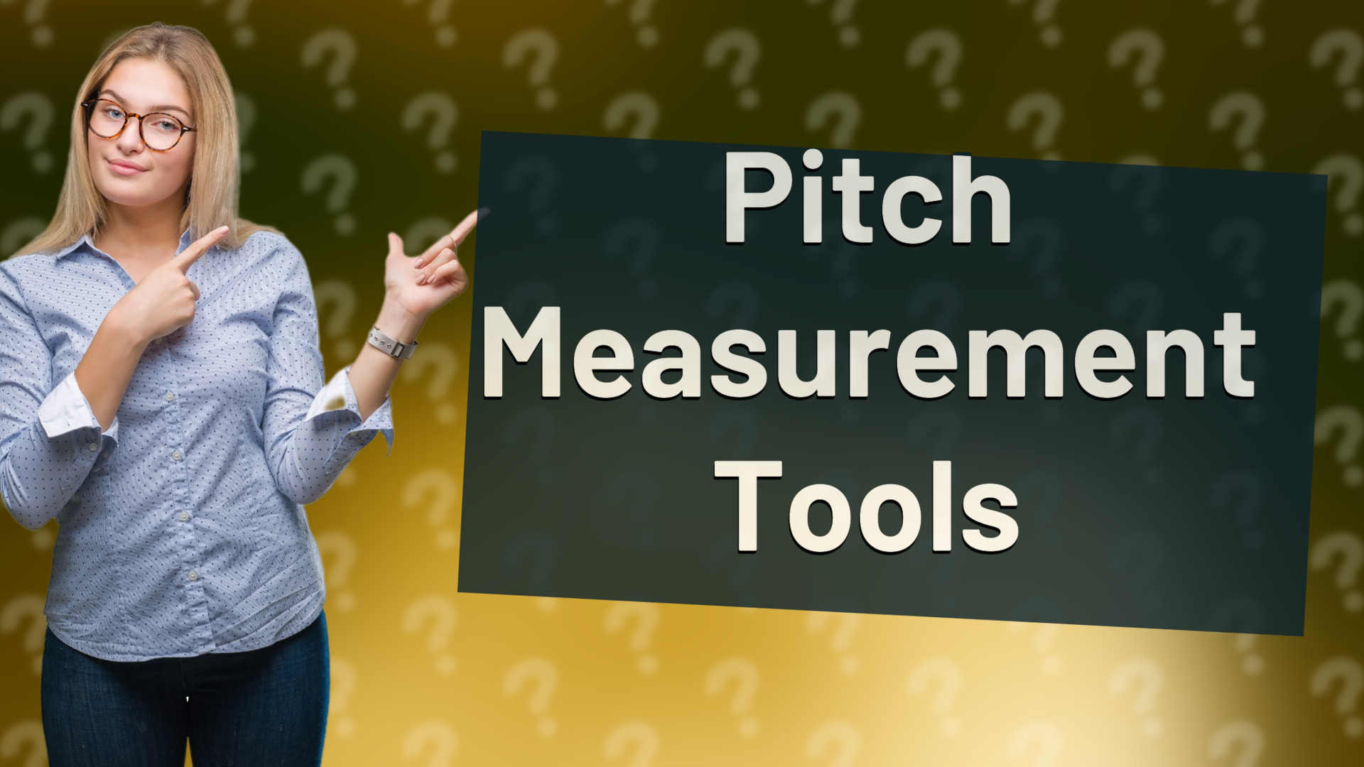 Pitch Measurement Tools