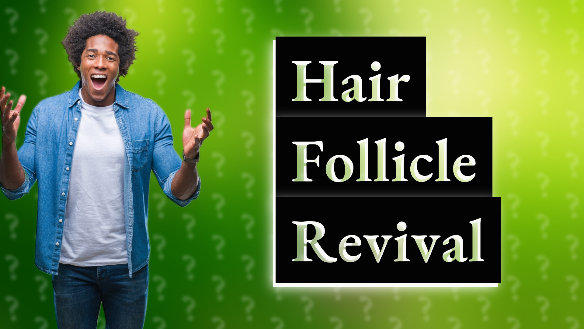 Hair Follicle Revival