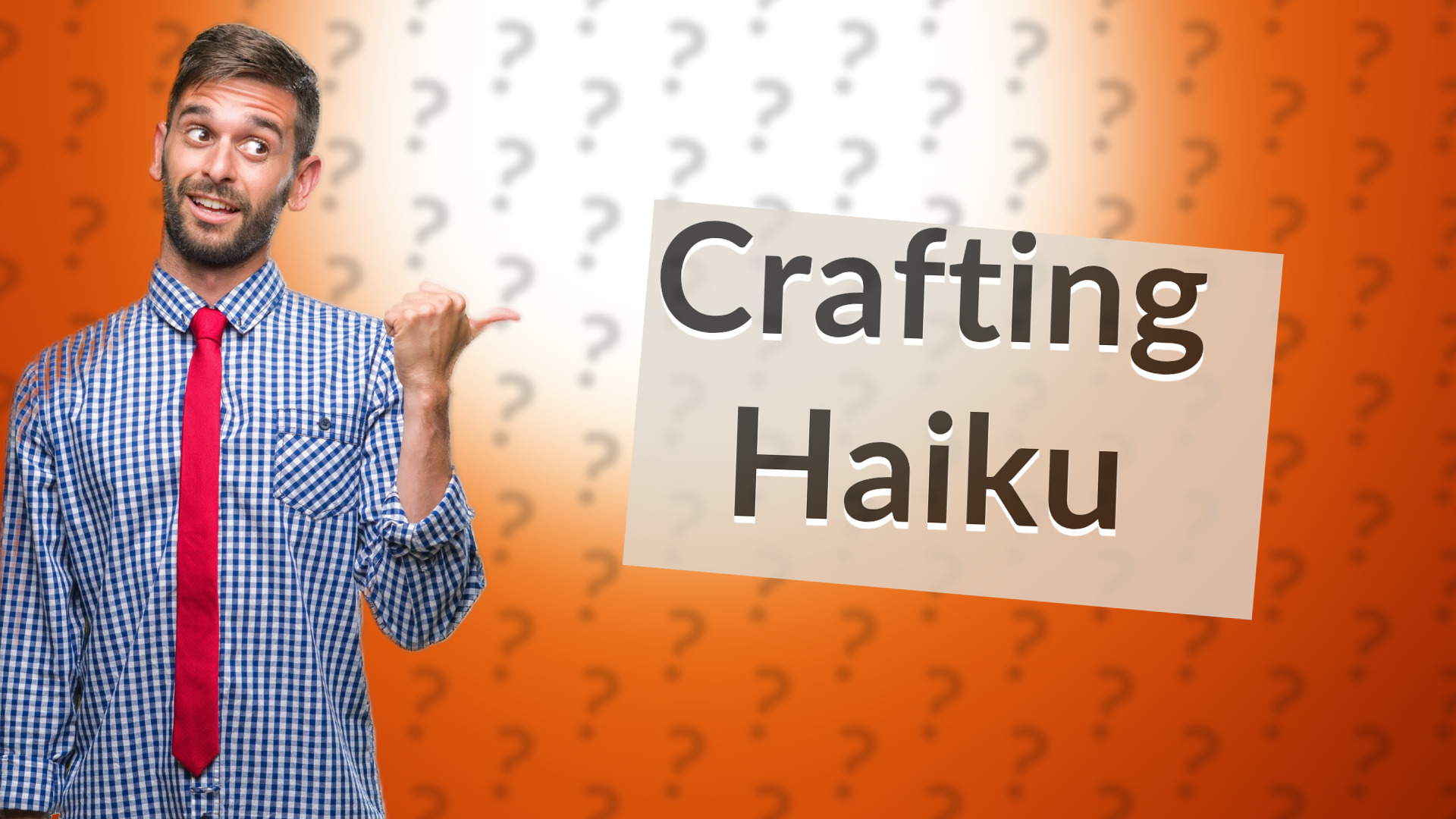 Crafting Haiku