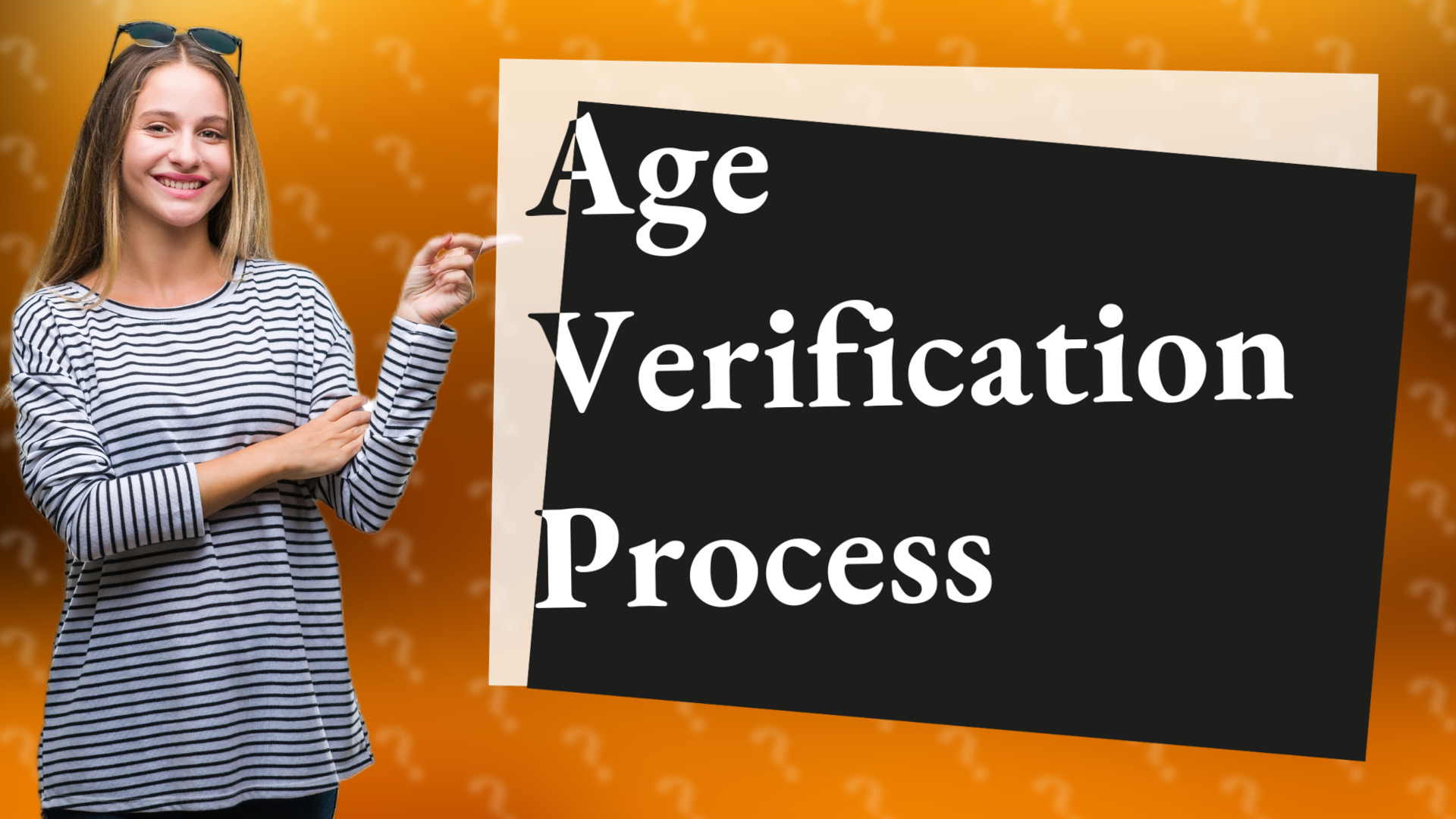 Age Verification Process