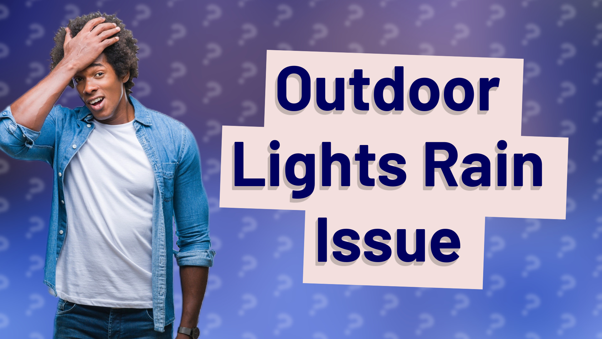 Outdoor Lights Rain Issue