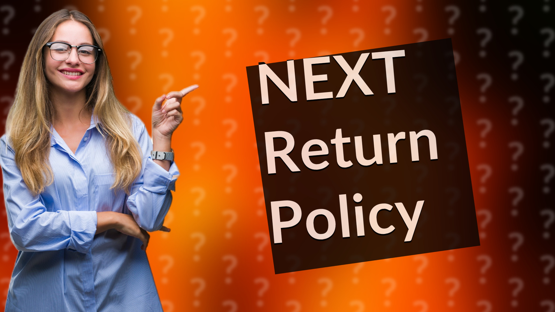 NEXT Return Policy