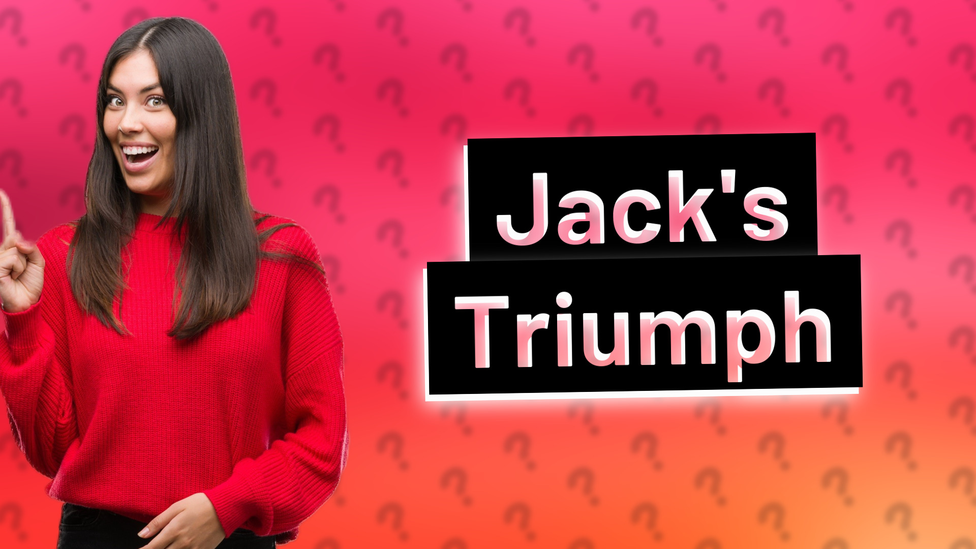 Jack's Triumph