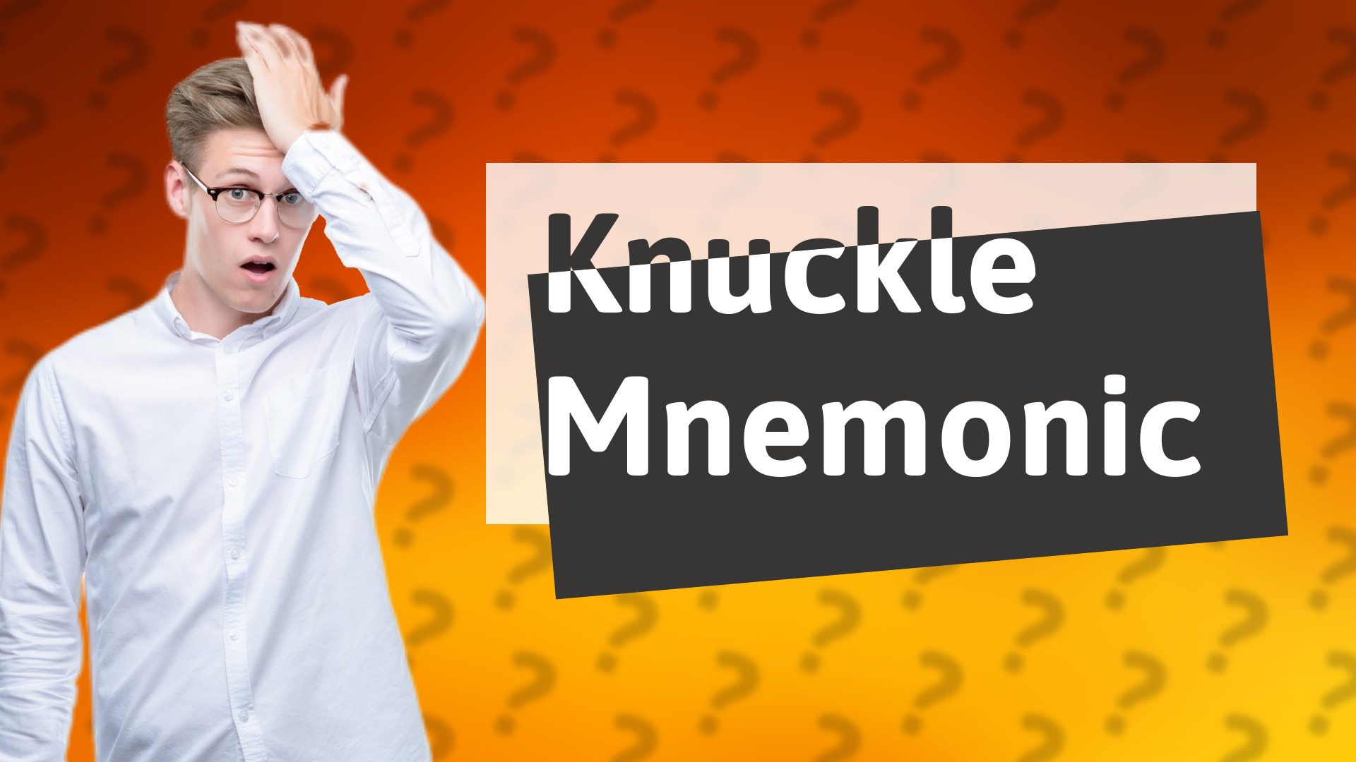 Knuckle Mnemonic