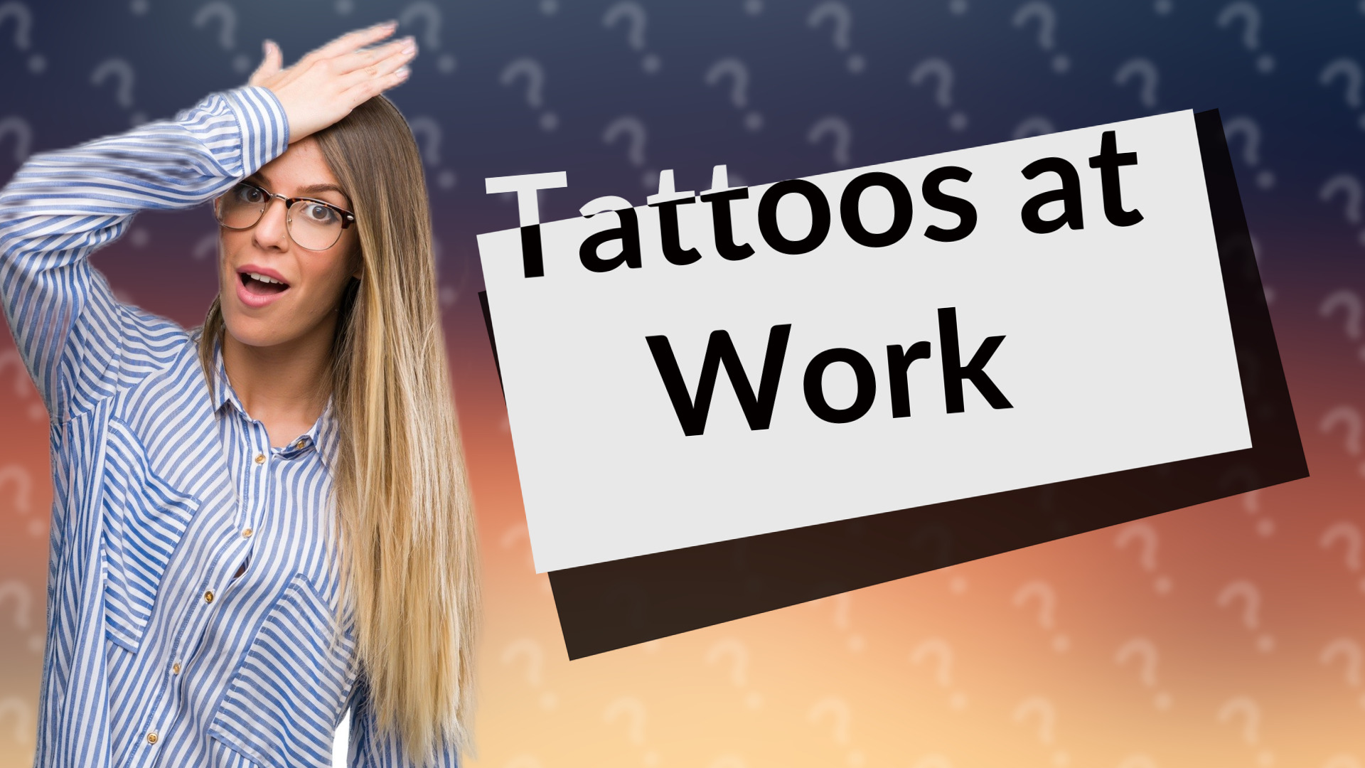 Tattoos at Work