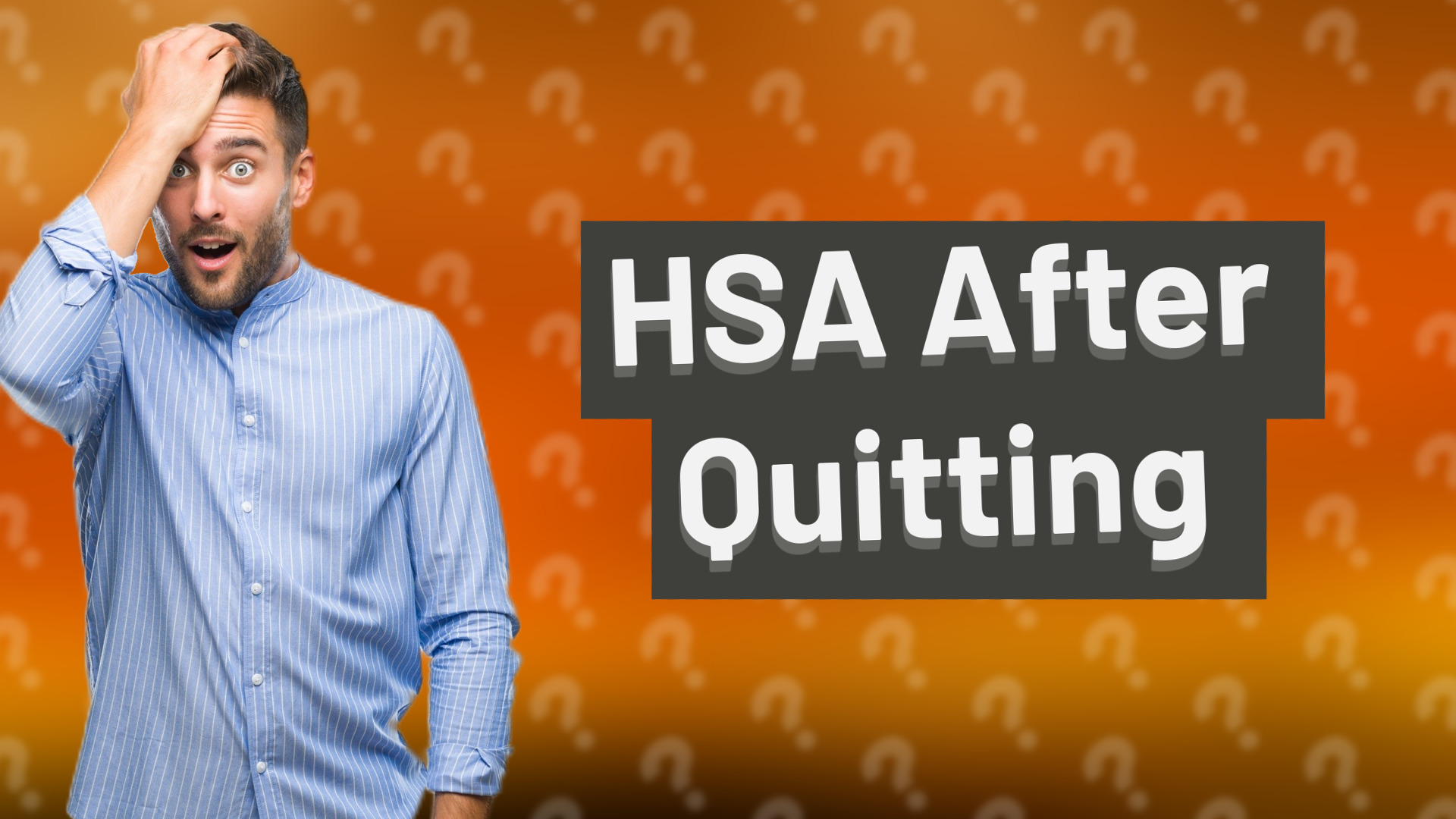 HSA After Quitting
