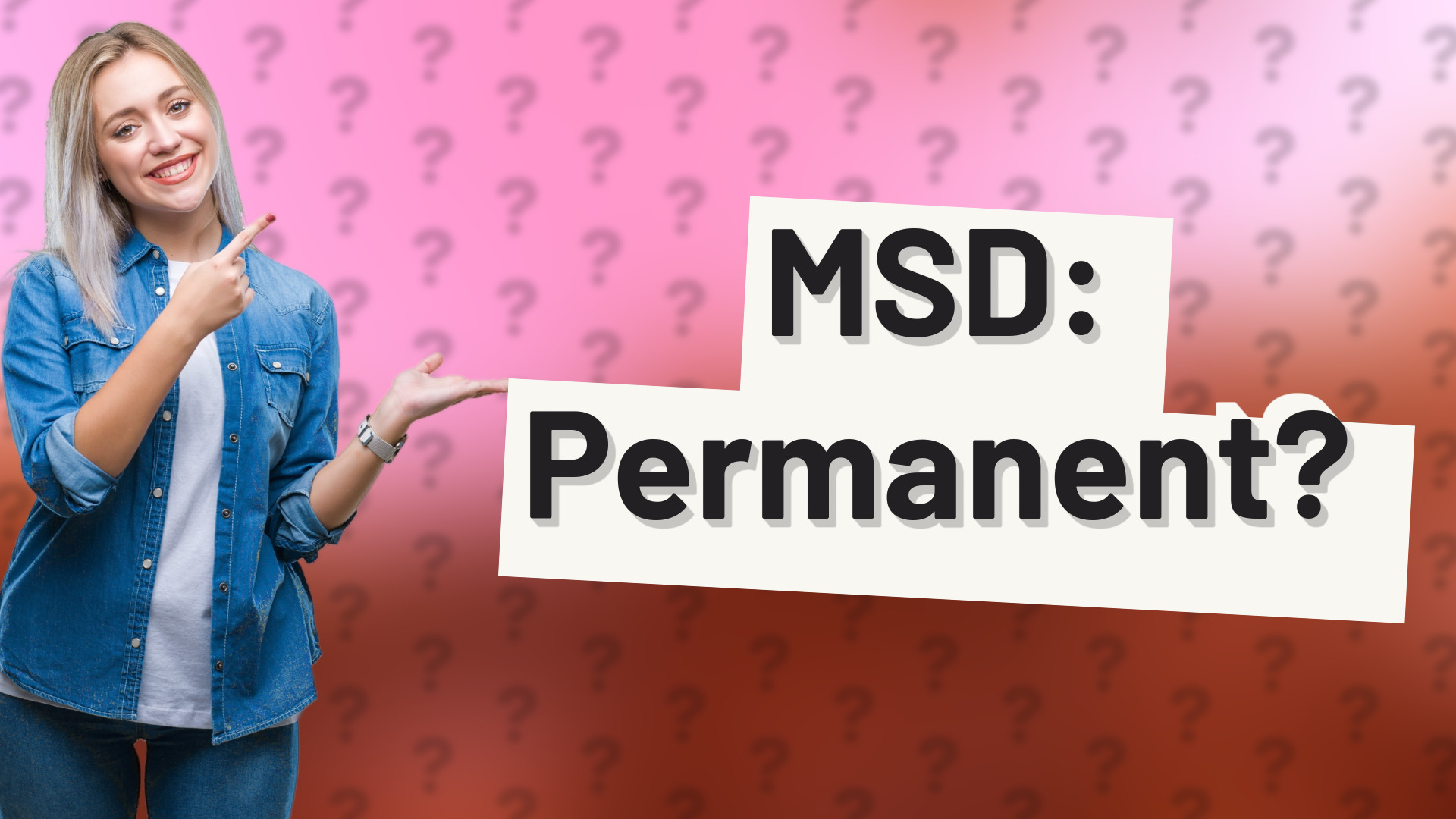MSD: Permanent?