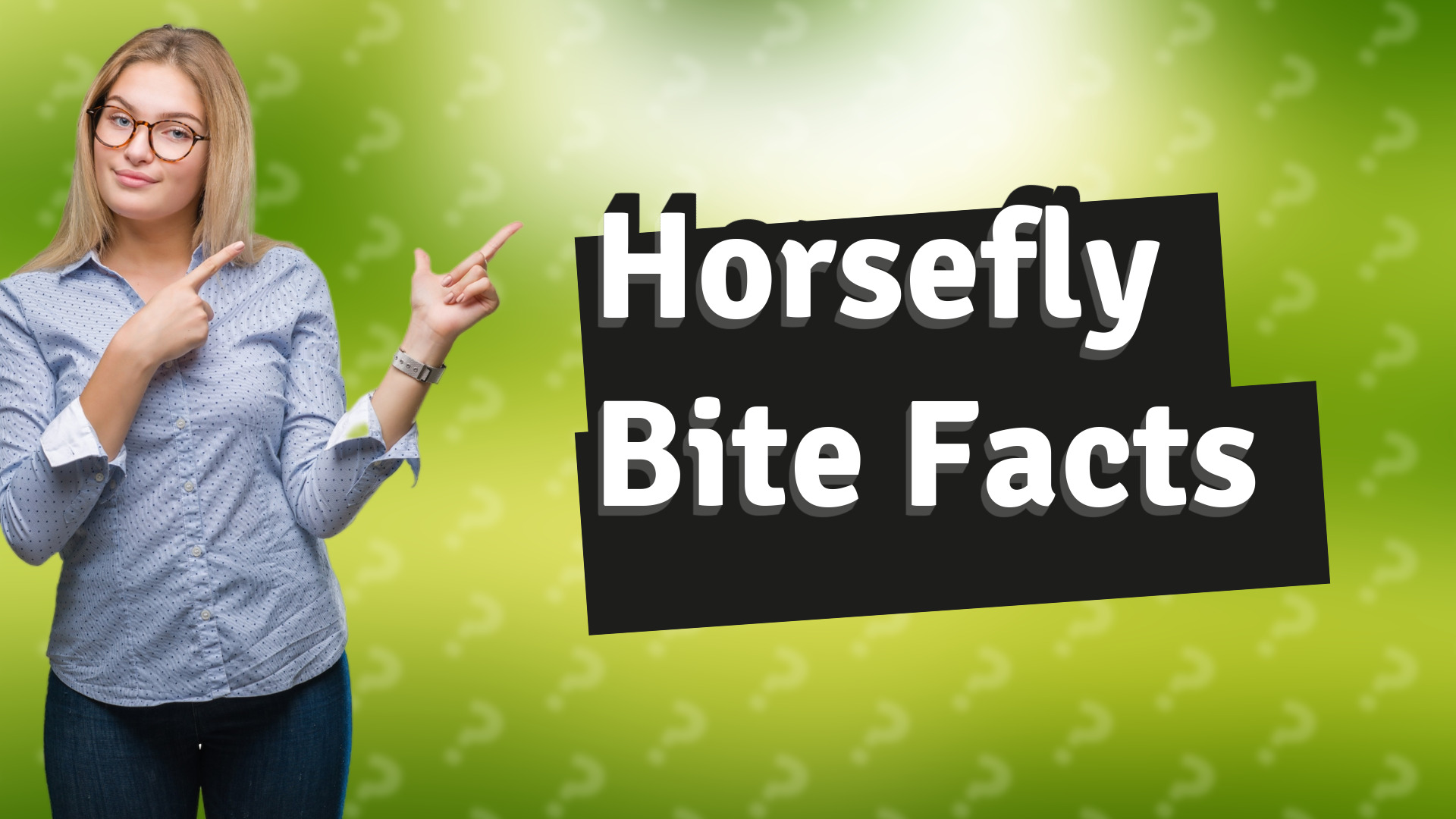 Horsefly Bite Facts