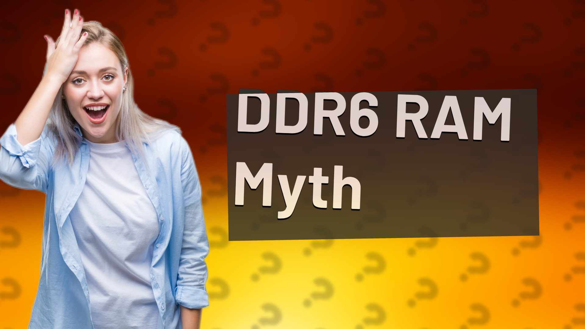 DDR6 RAM Myth