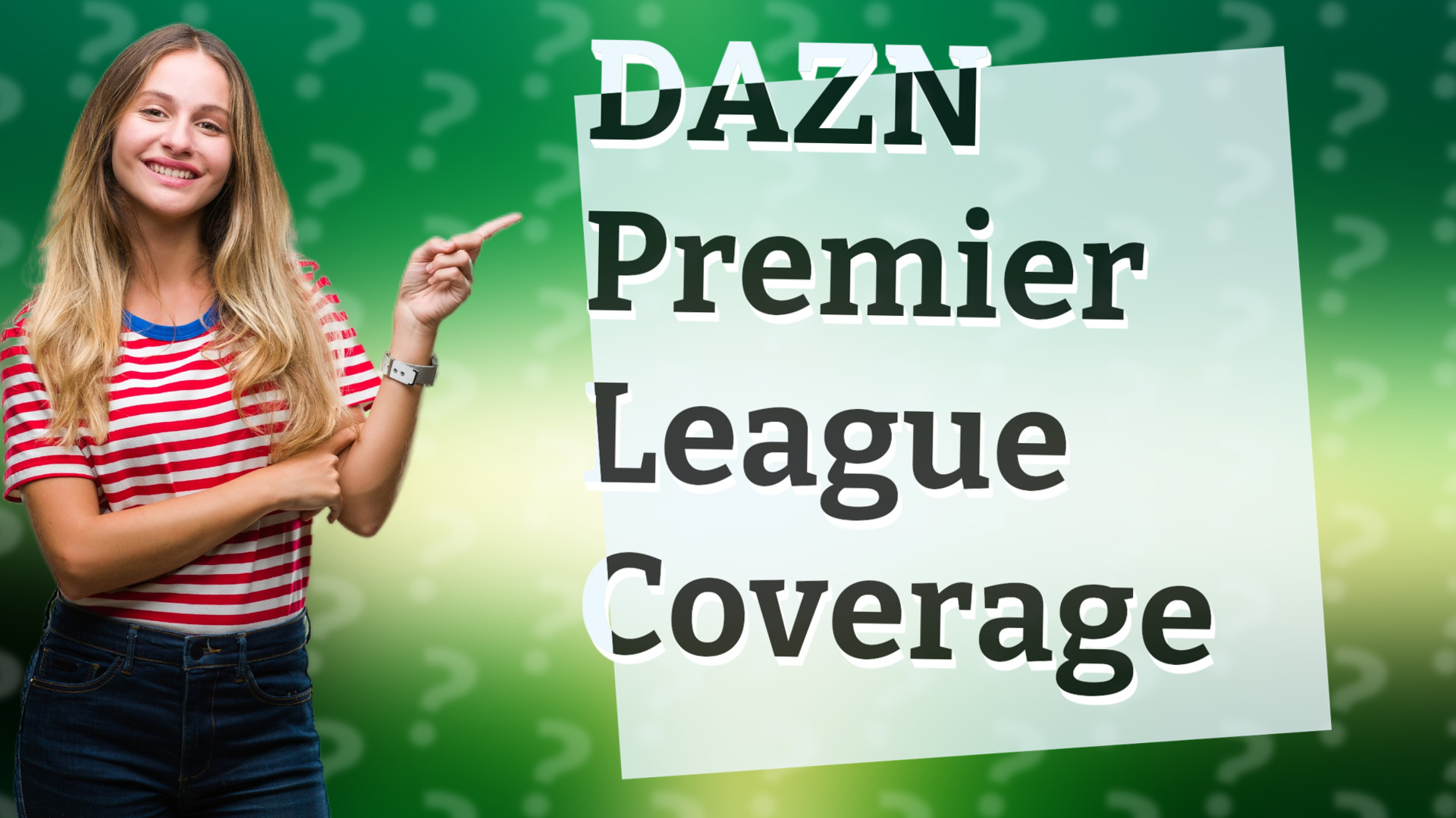 DAZN Premier League Coverage