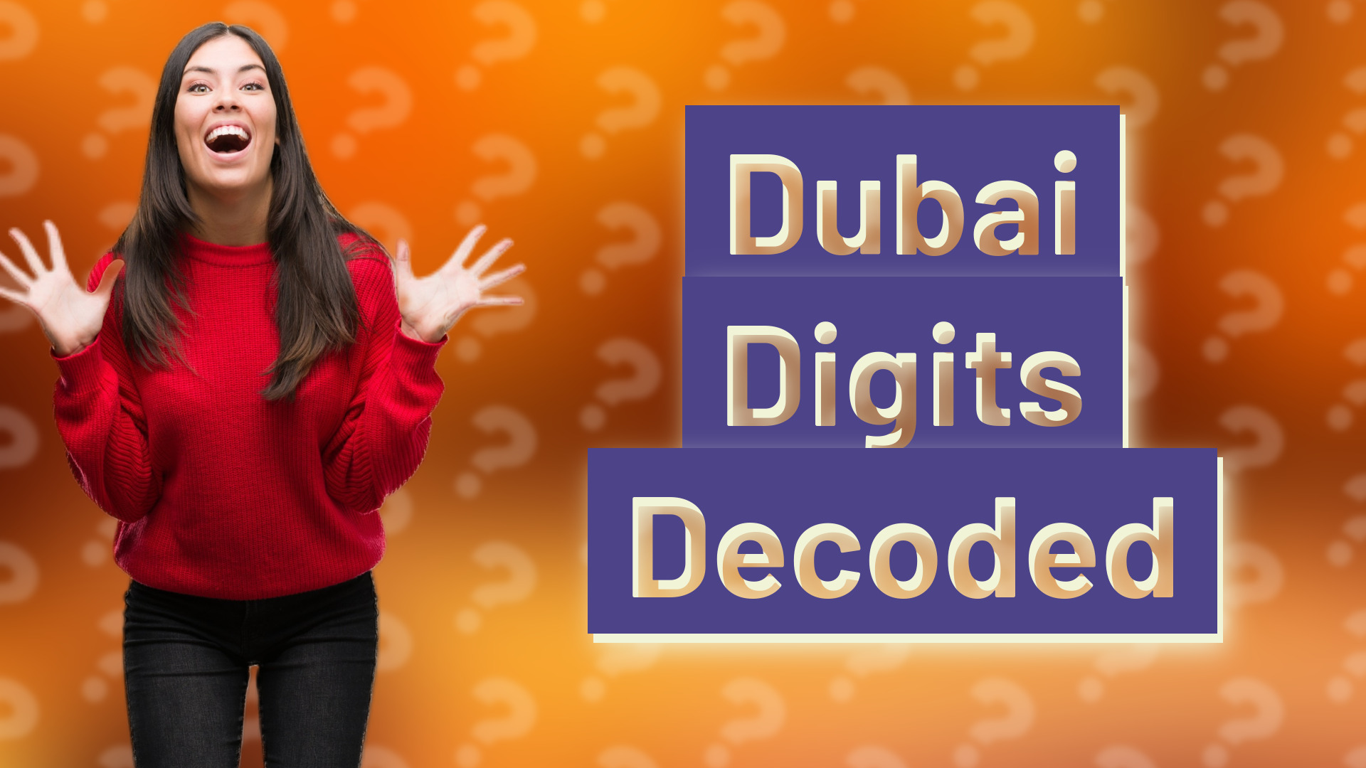 Dubai Digits Decoded