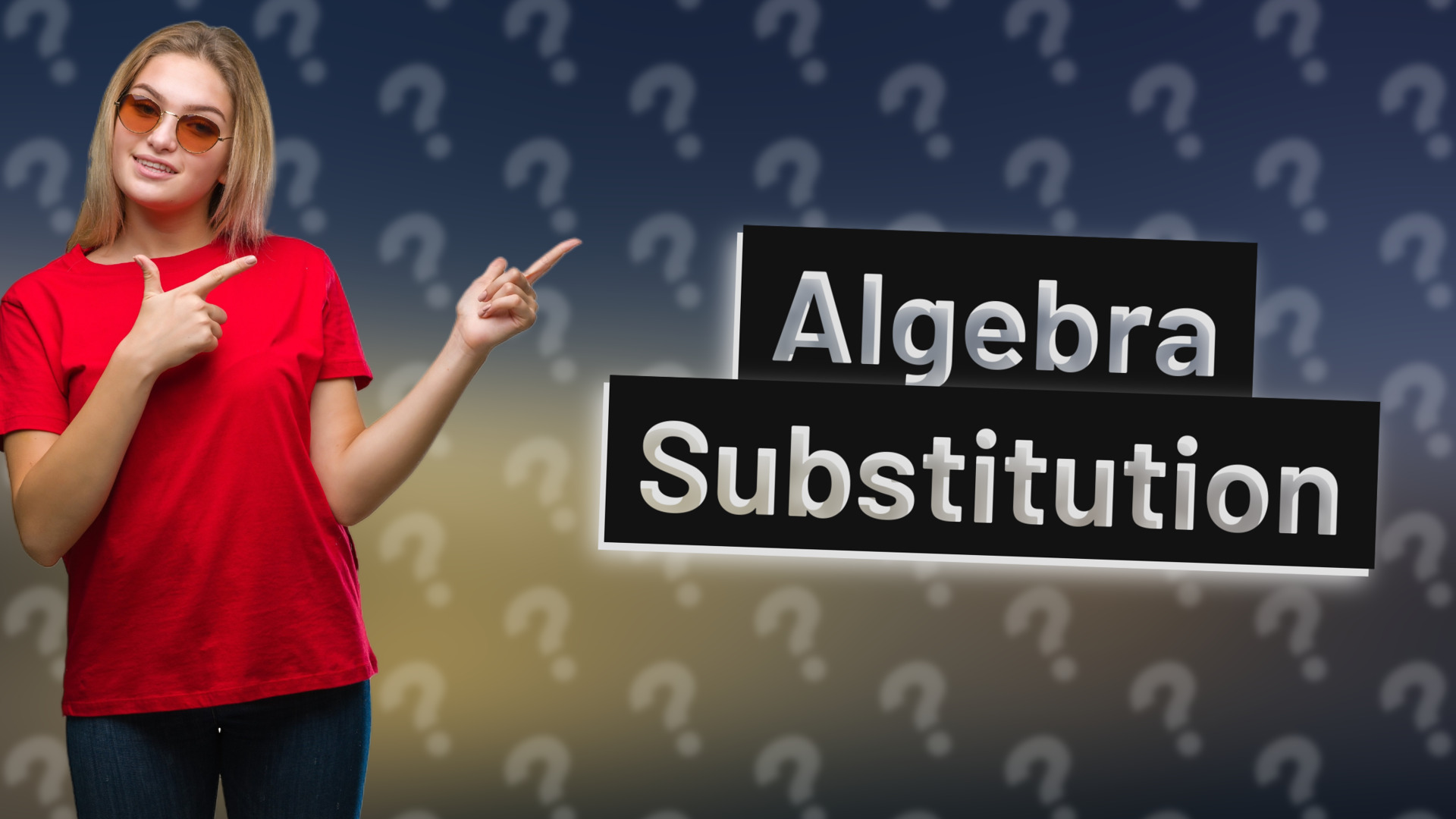 Algebra Substitution