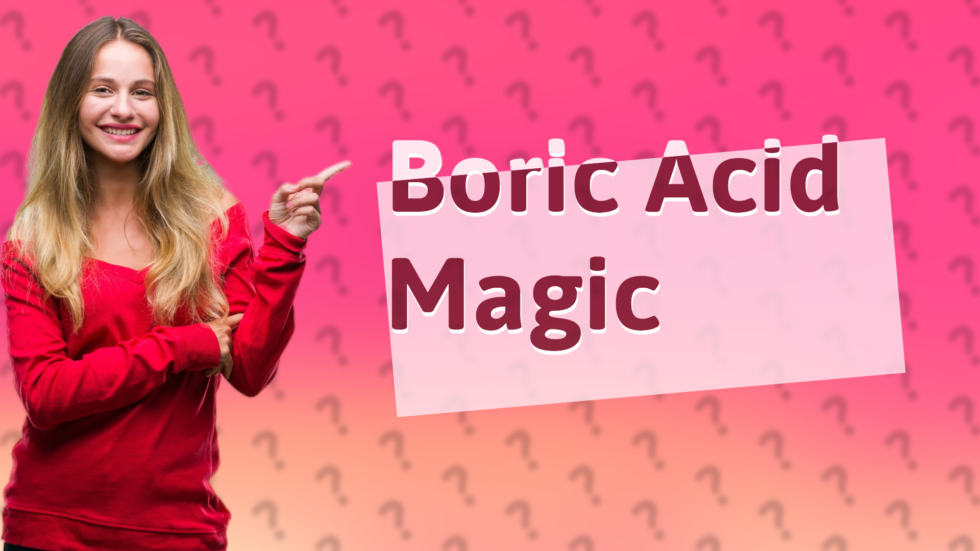 Boric Acid Magic