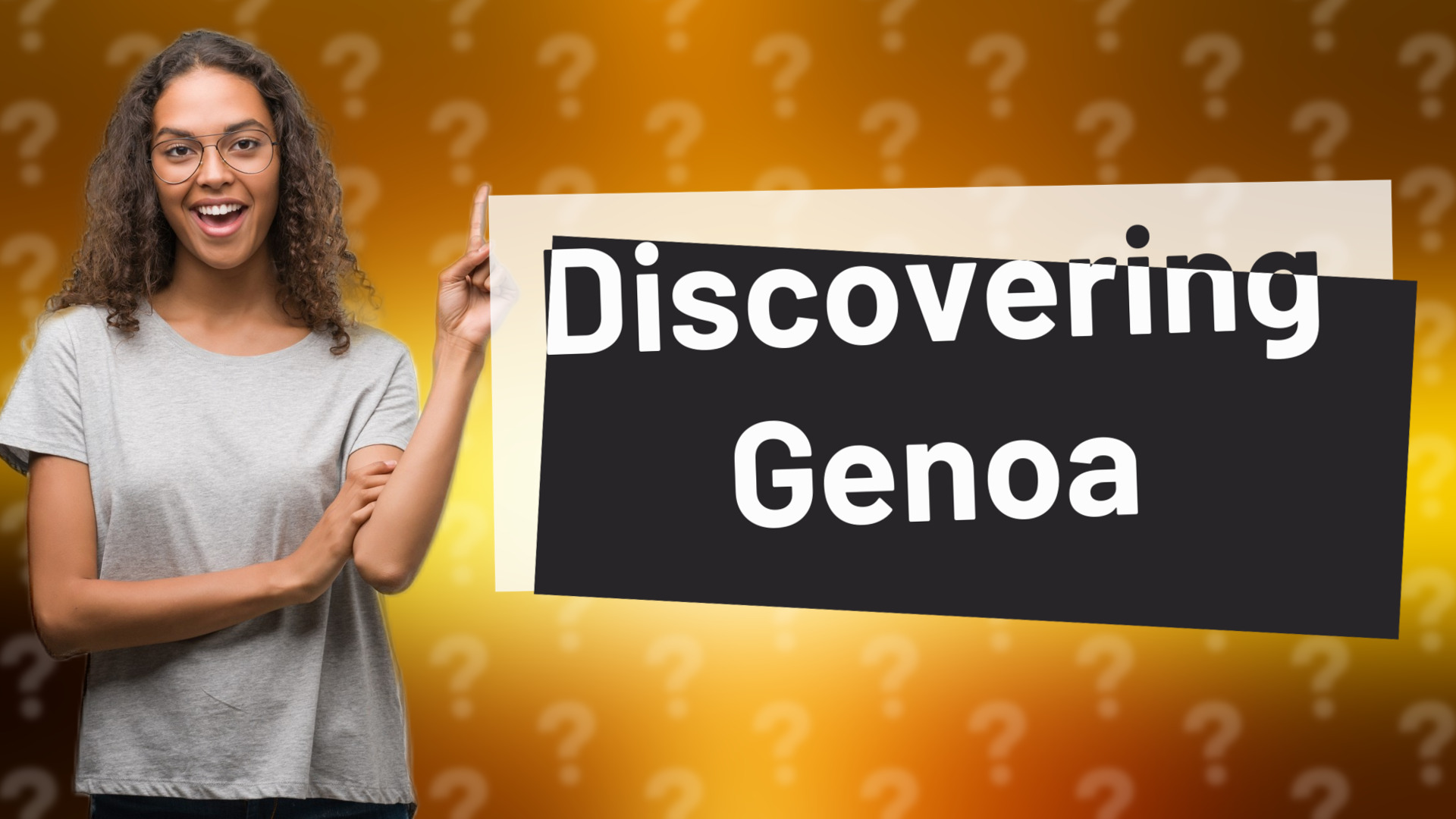 Discovering Genoa