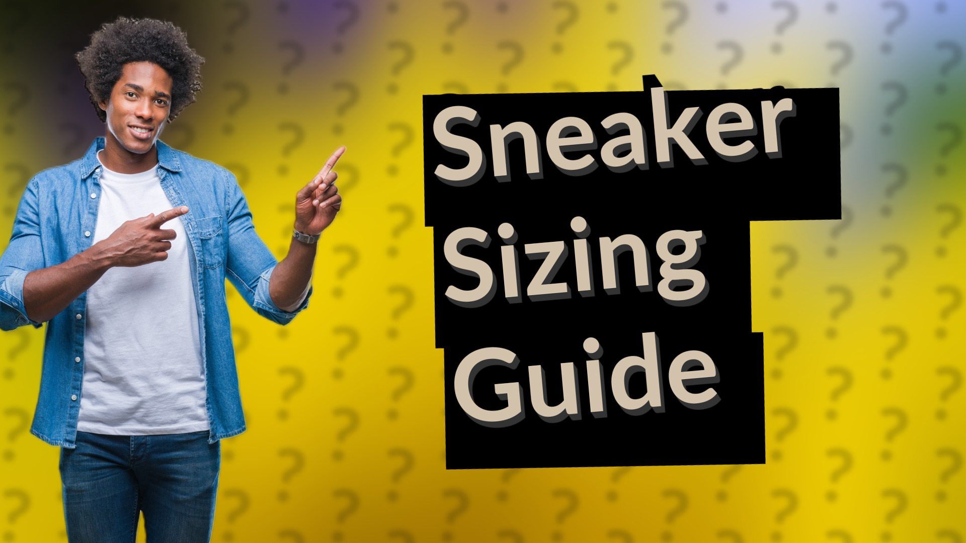 Sneaker Sizing Guide