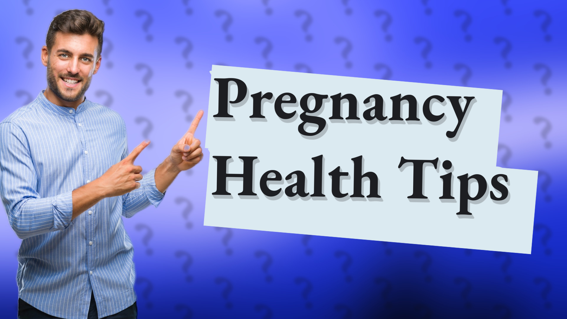 Pregnancy Health Tips