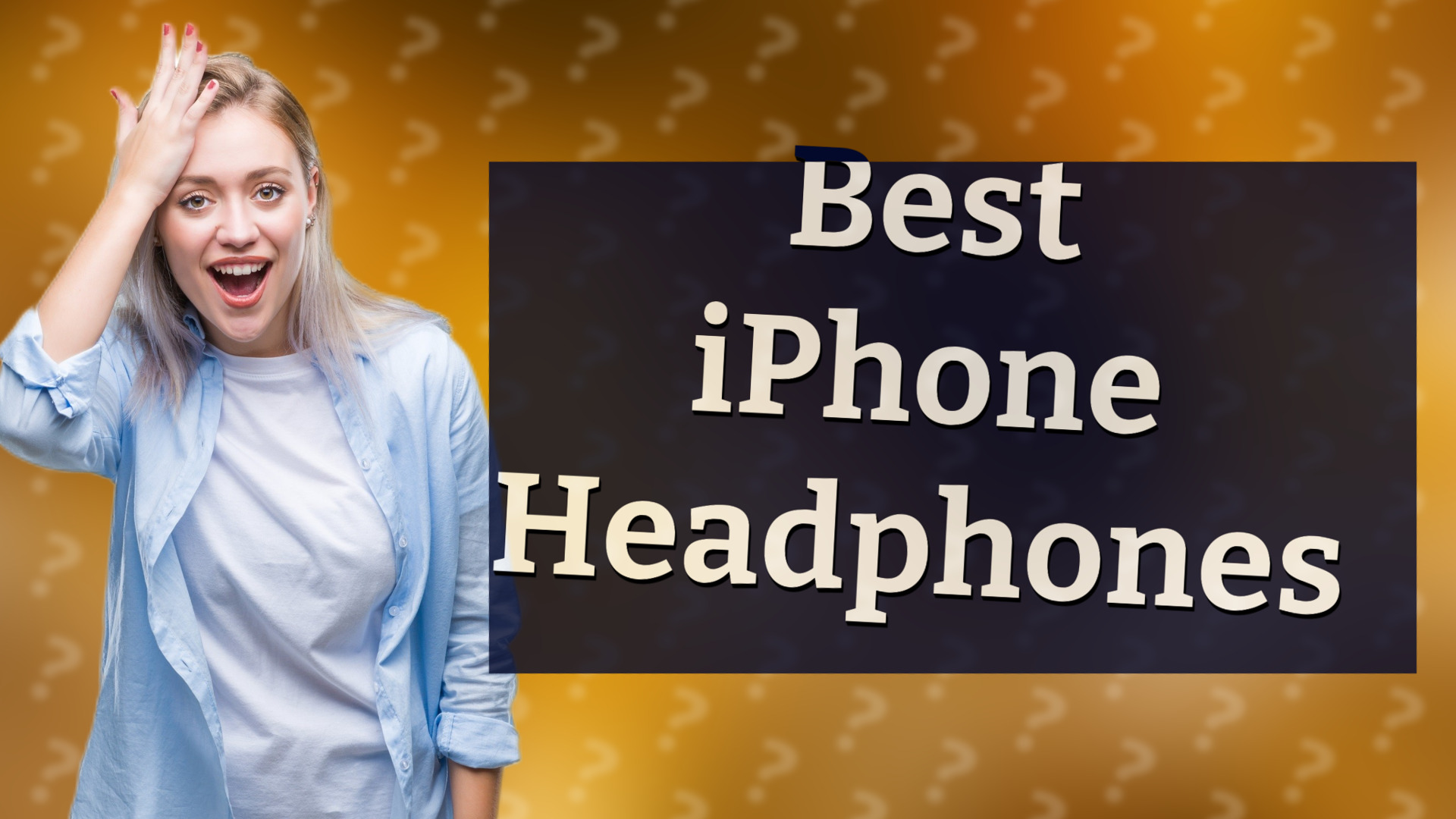 Best iPhone Headphones