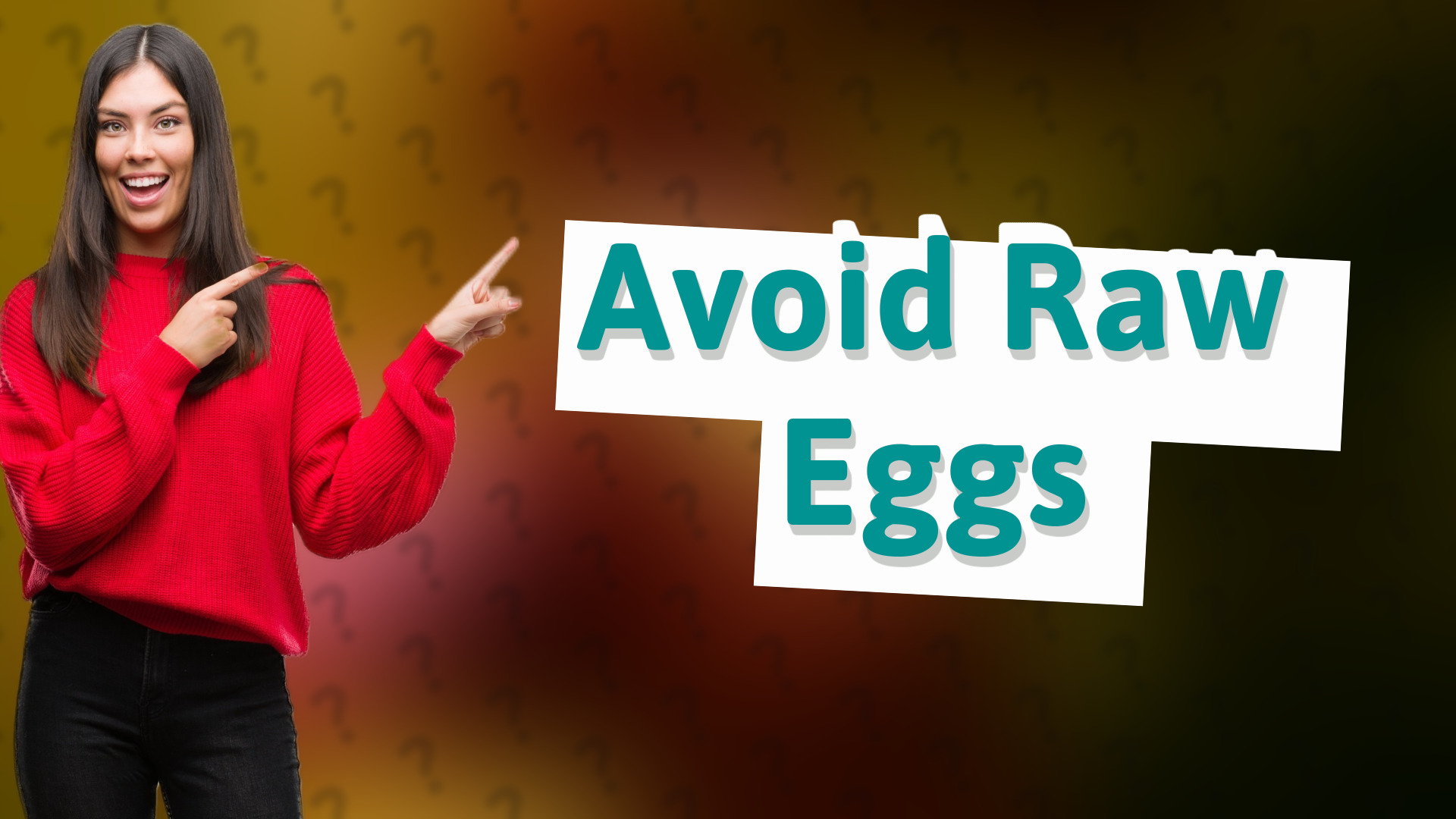Avoid Raw Eggs