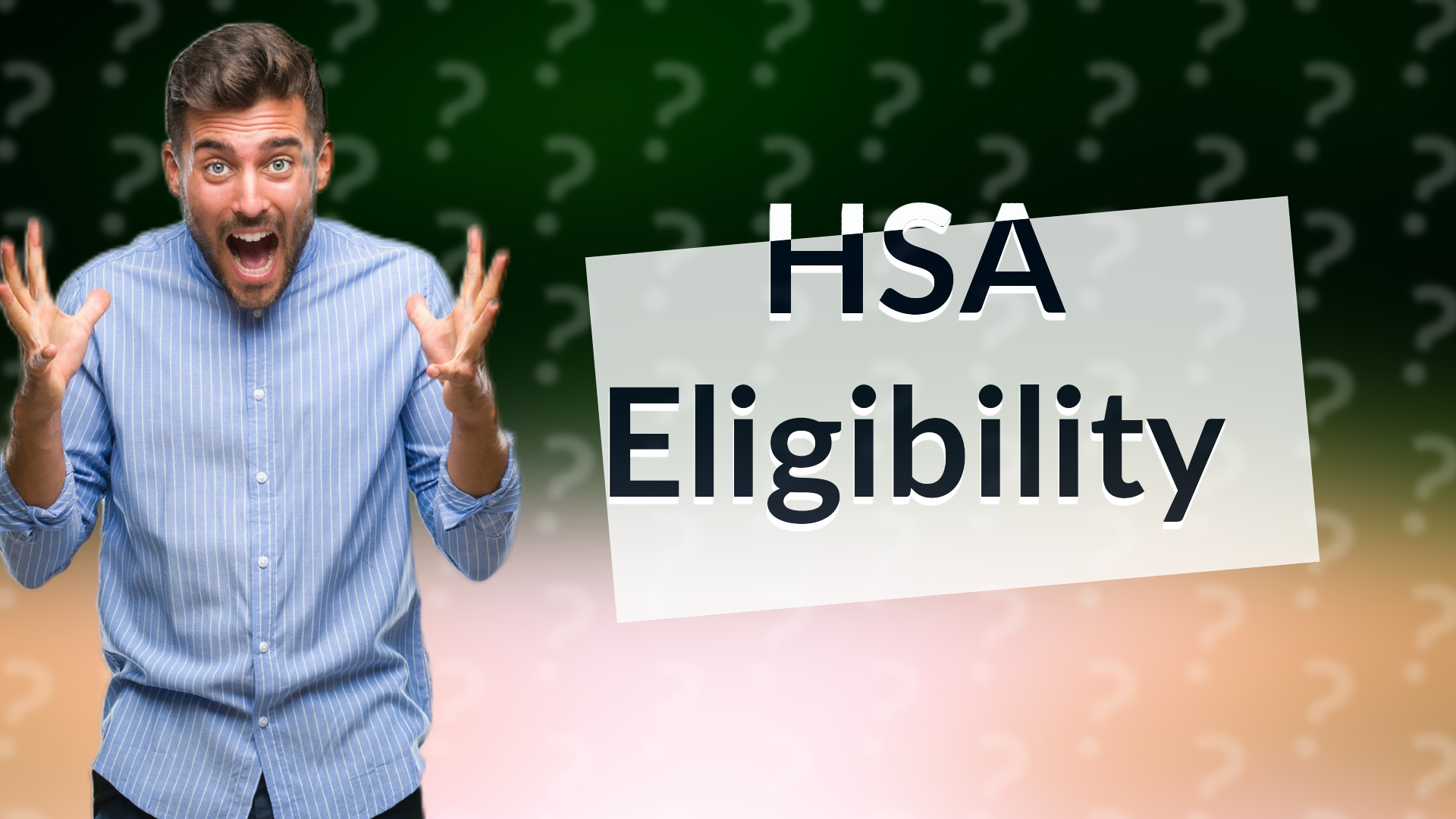 HSA Eligibility