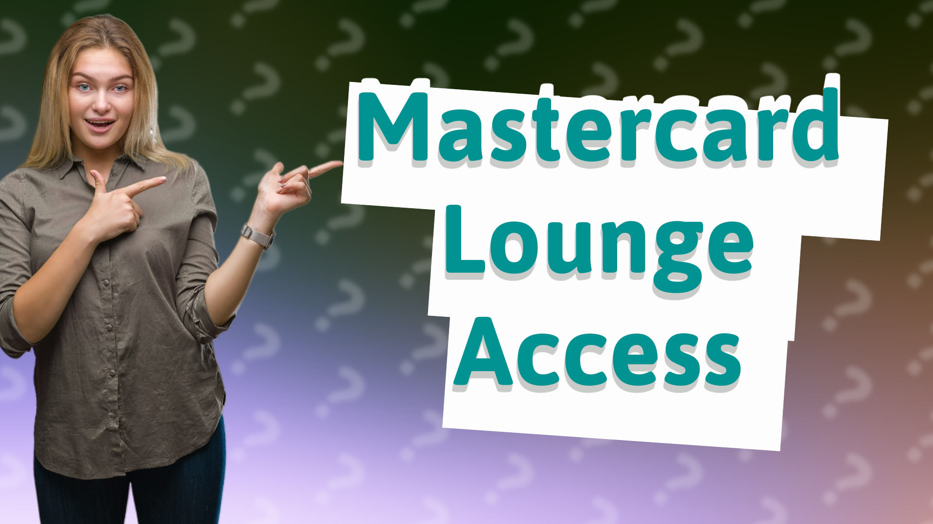 Mastercard Lounge Access