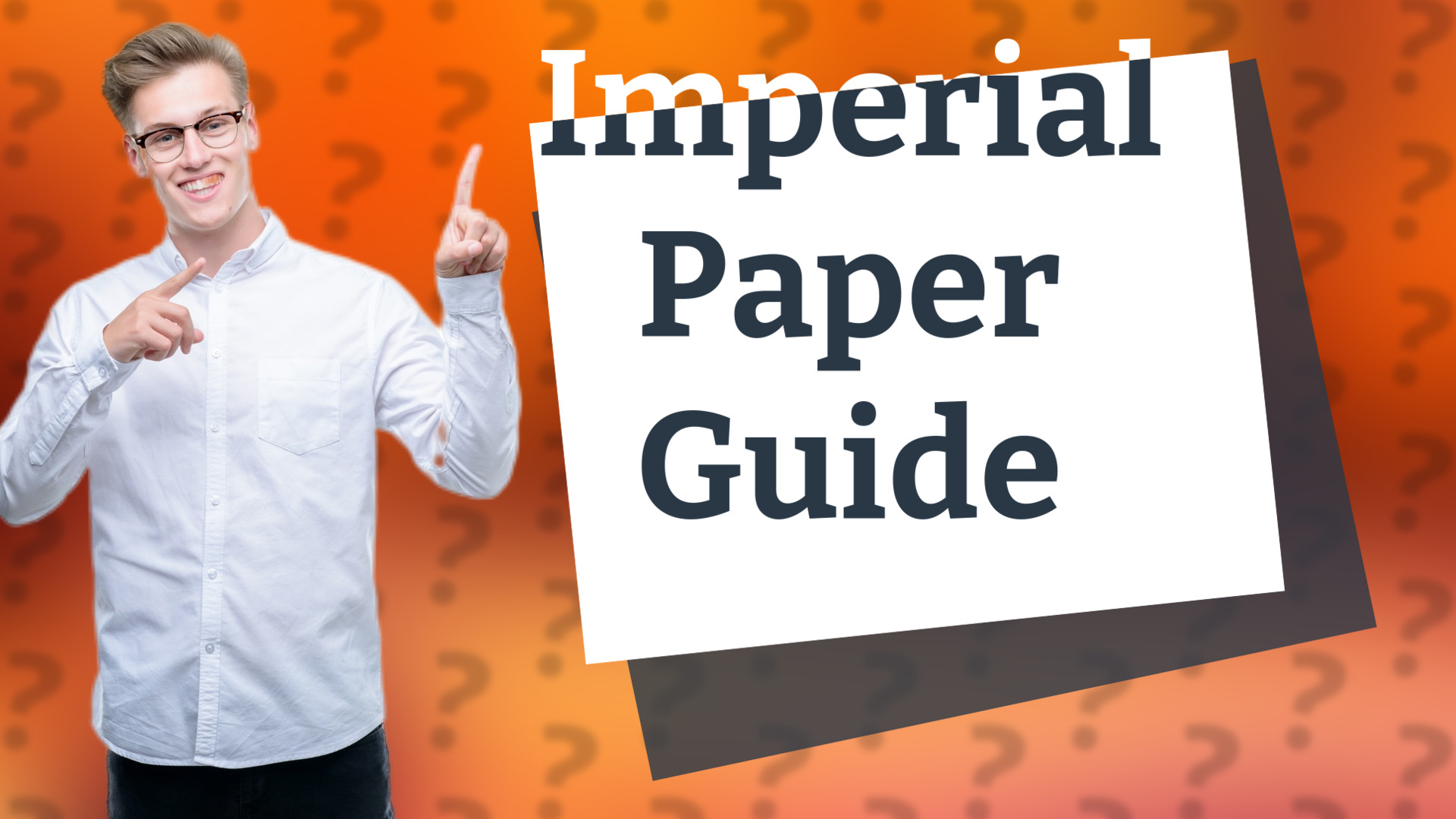 Imperial Paper Guide