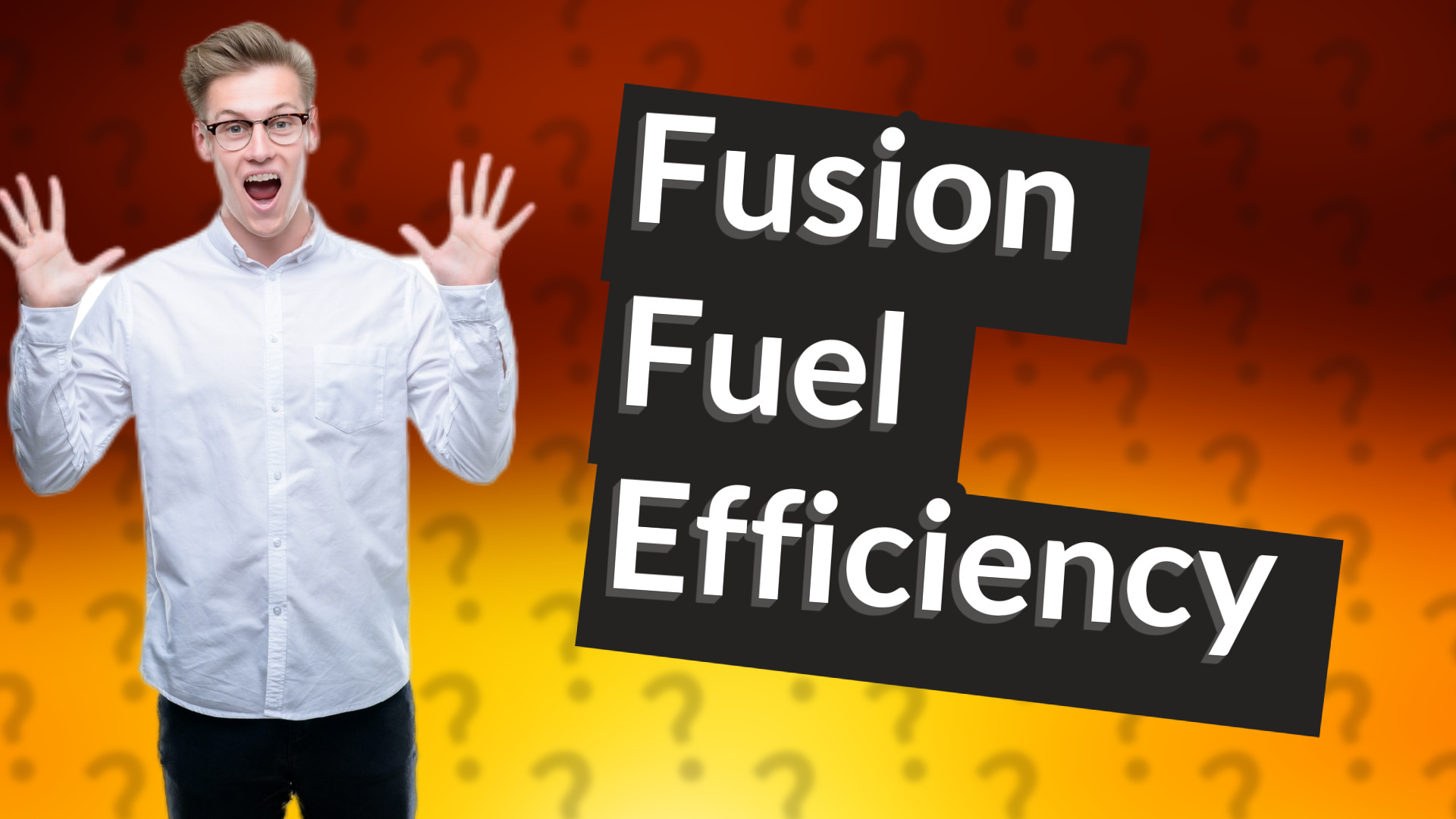 Fusion Fuel Efficiency