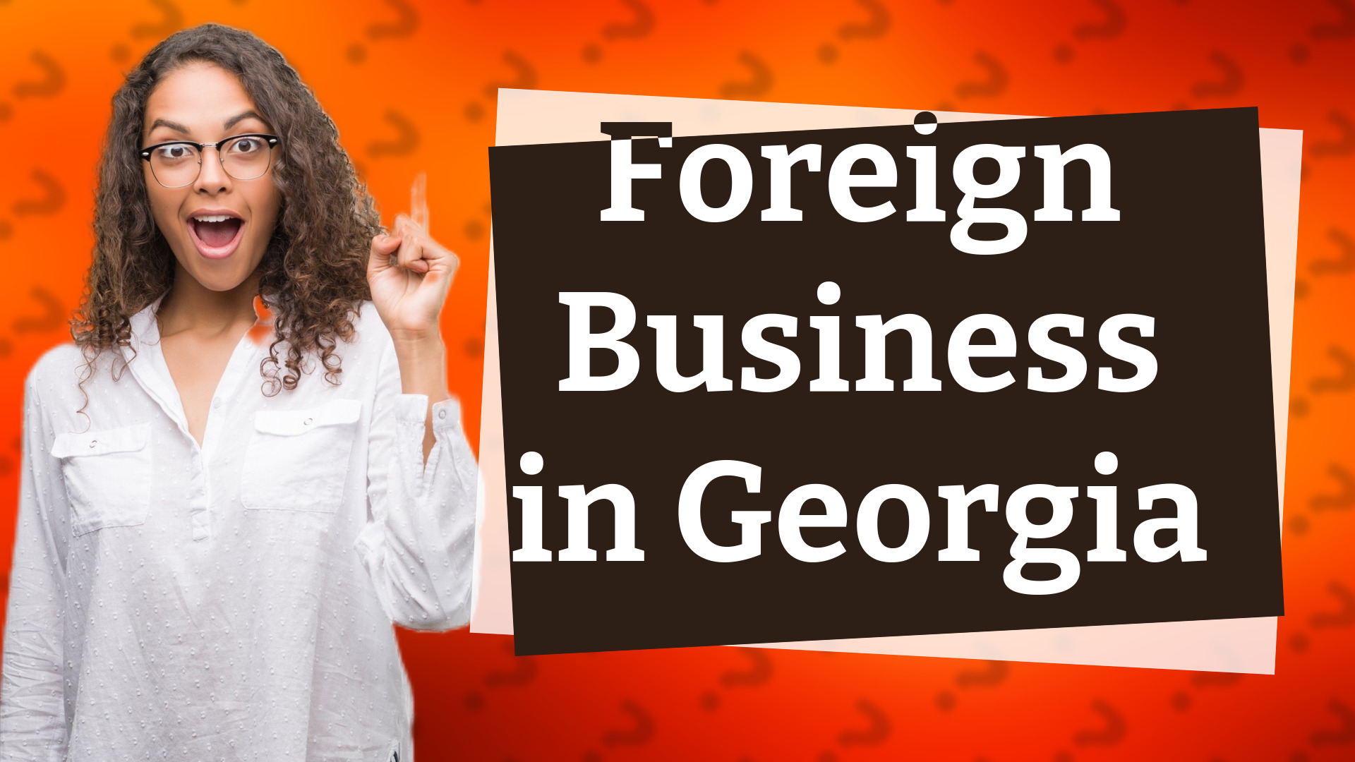 Foreign Business in Georgia