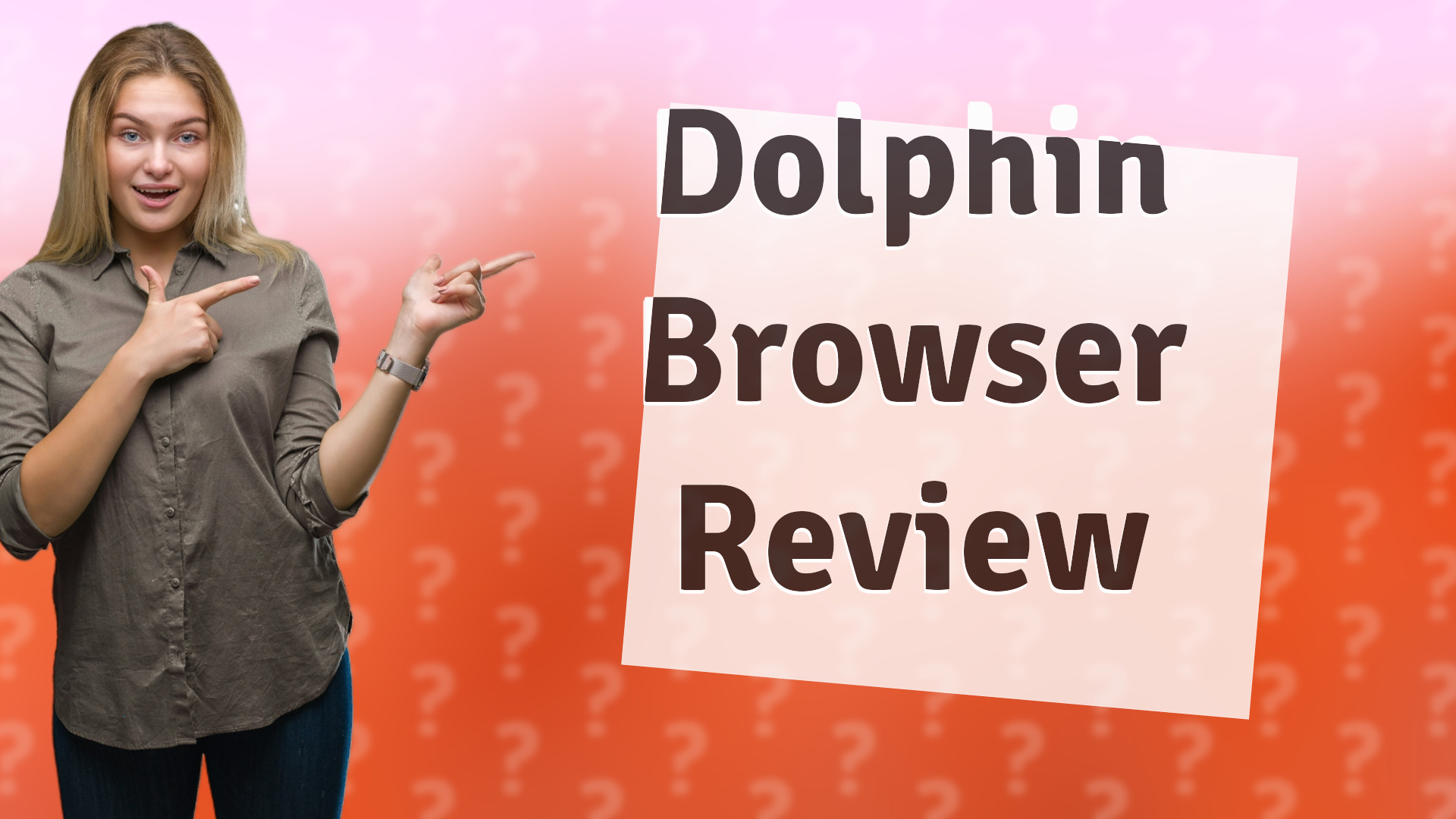 Dolphin Browser Review