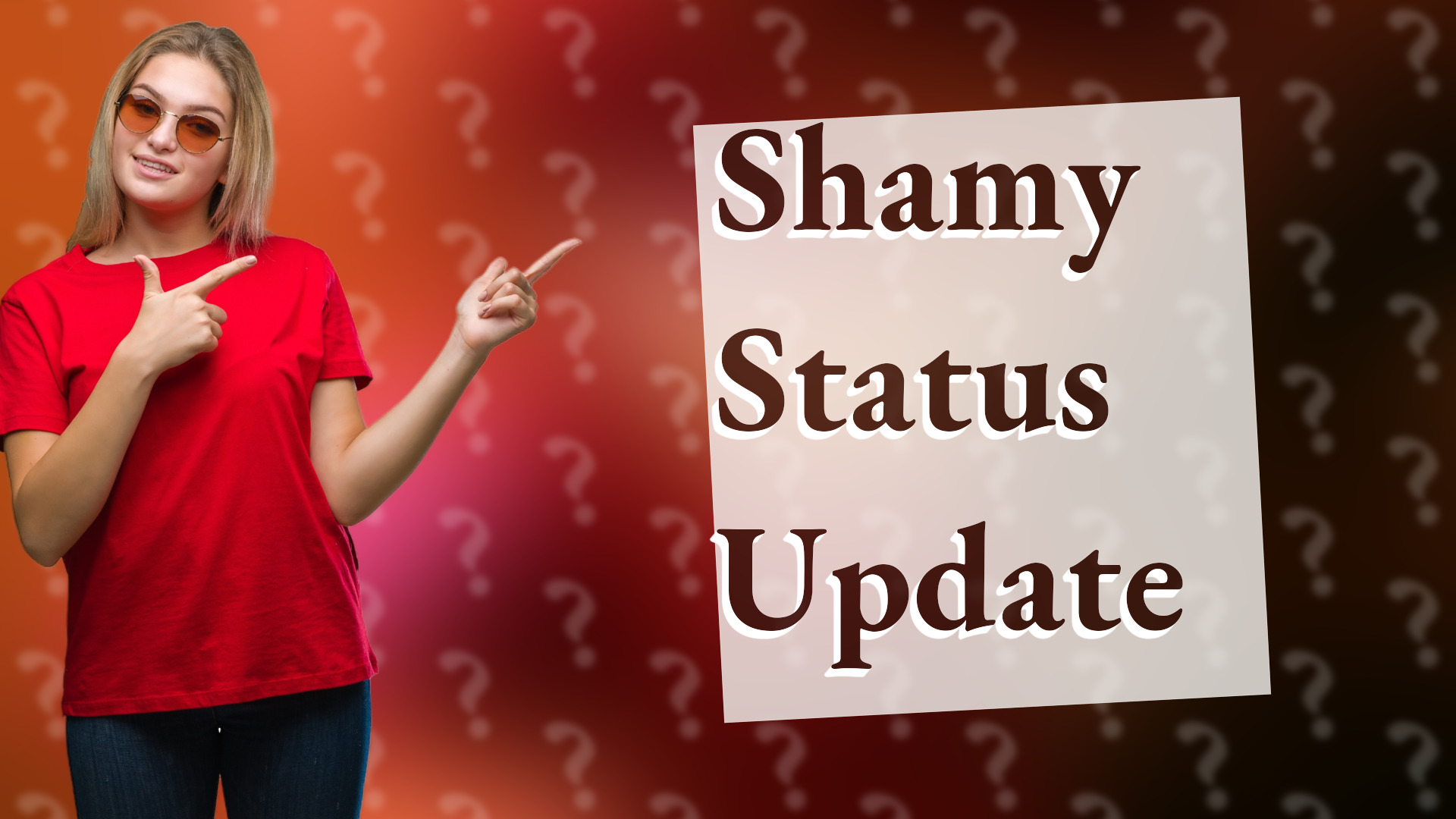 Shamy Status Update